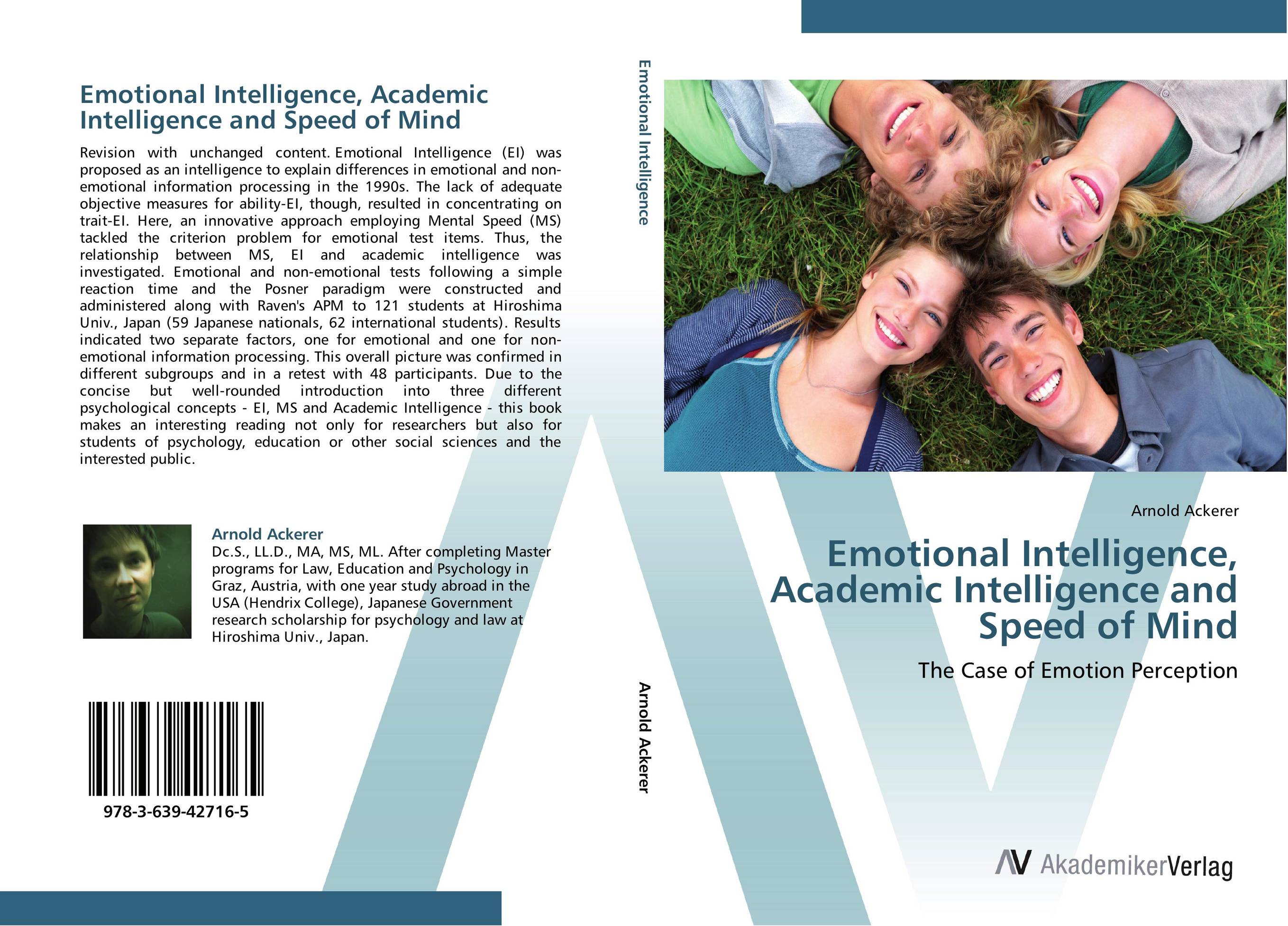 Emotional Intelligence, Academic Intelligence and Speed of Mind. The Case of Emotion Perception.