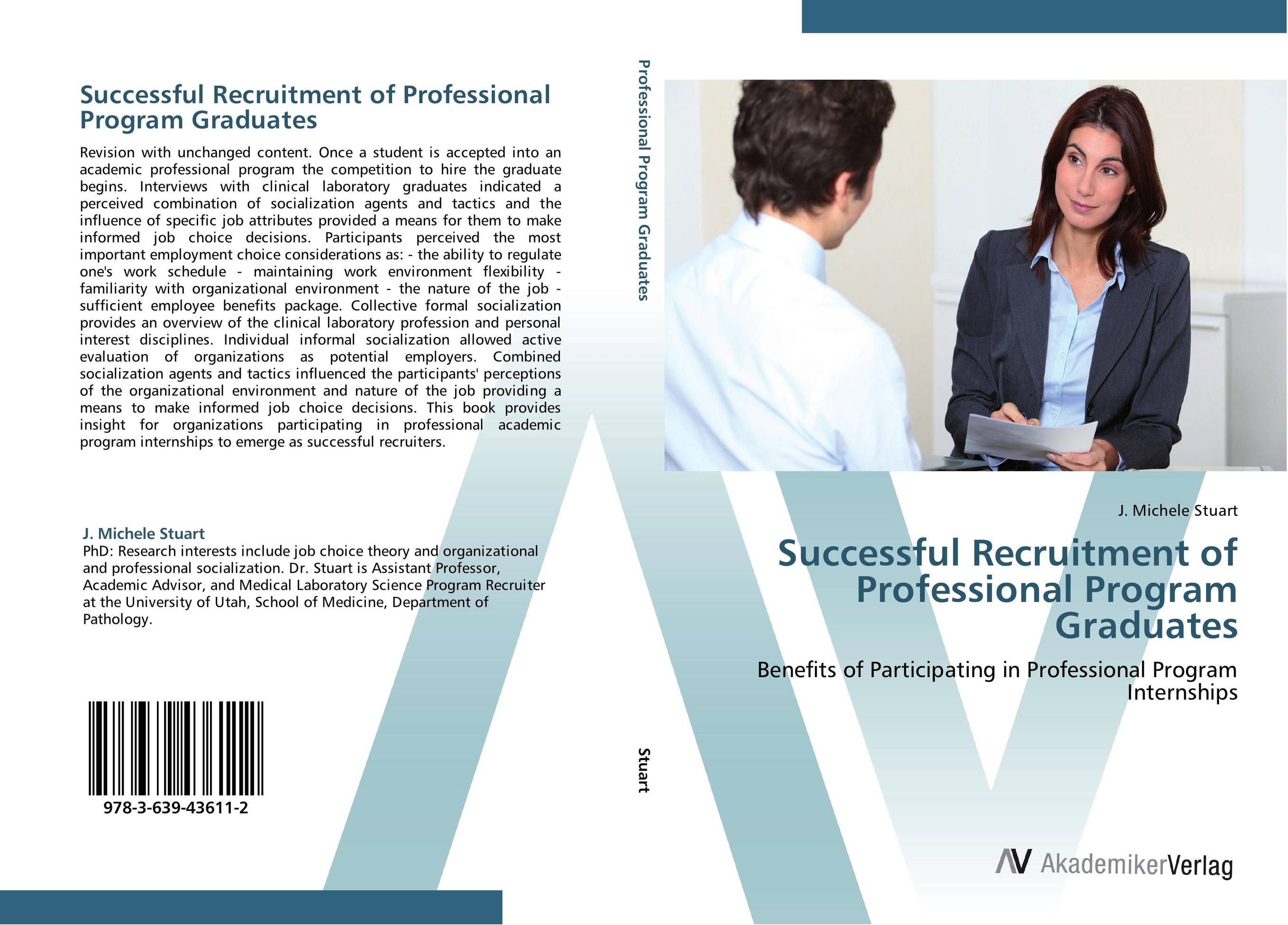 Successful Recruitment of Professional Program Graduates. Benefits of Participating in Professional Program Internships.