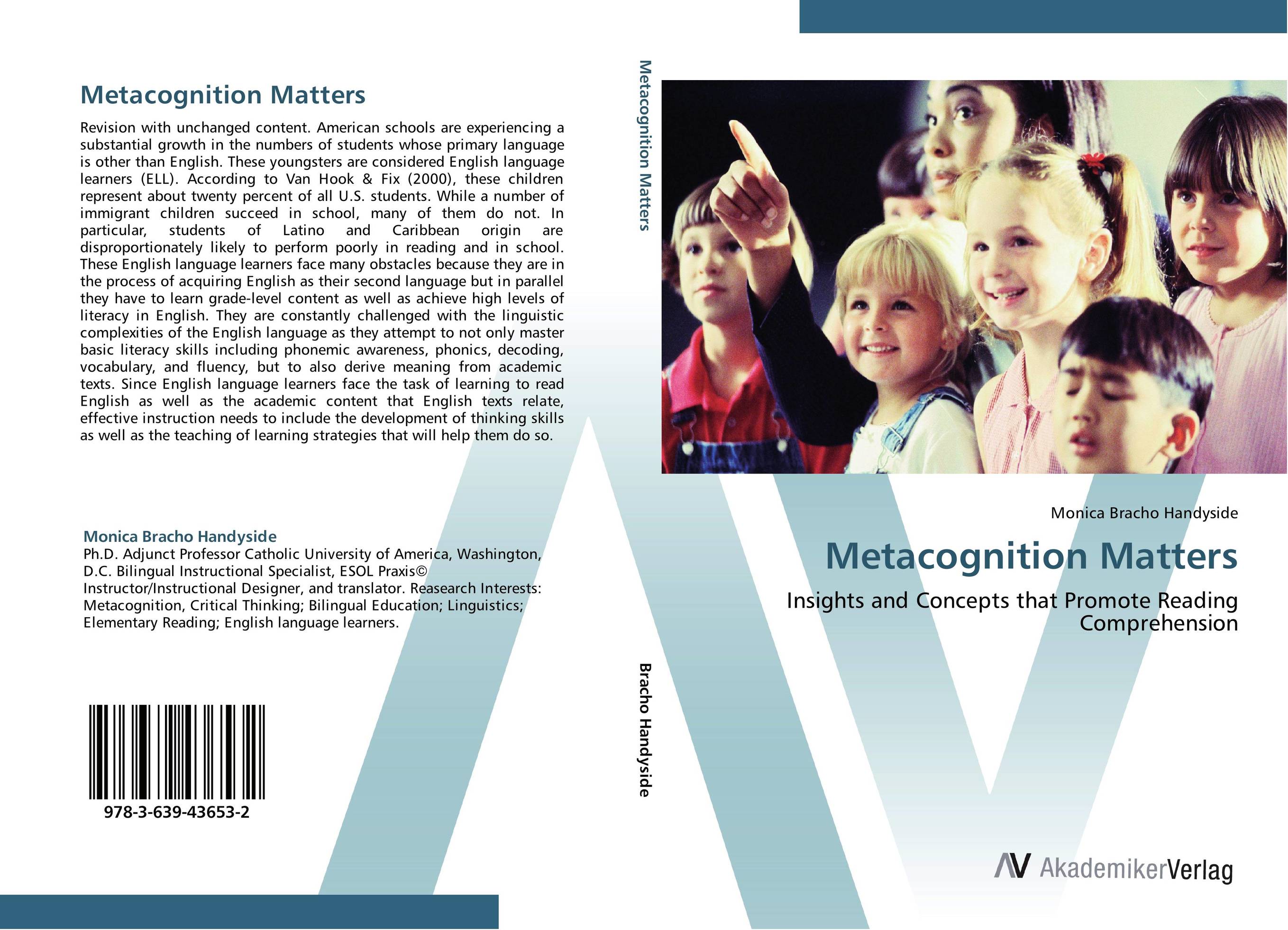 Metacognition Matters. Insights and Concepts that Promote Reading Comprehension.