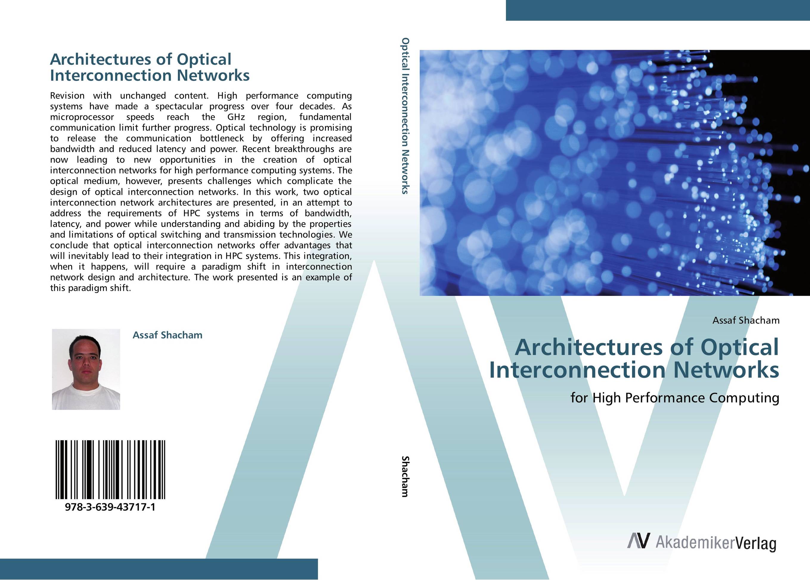 Architectures of Optical Interconnection Networks. For High Performance Computing.