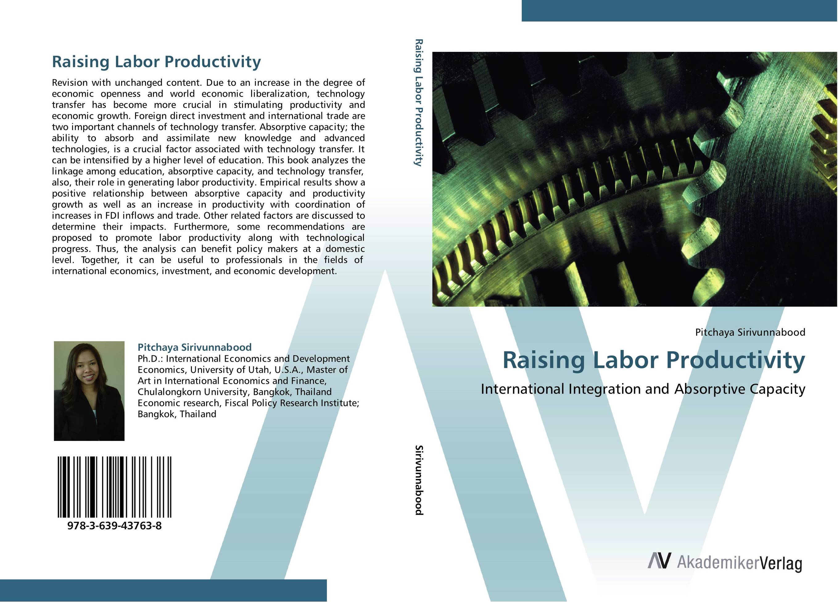 Raising Labor Productivity. International Integration and Absorptive Capacity.