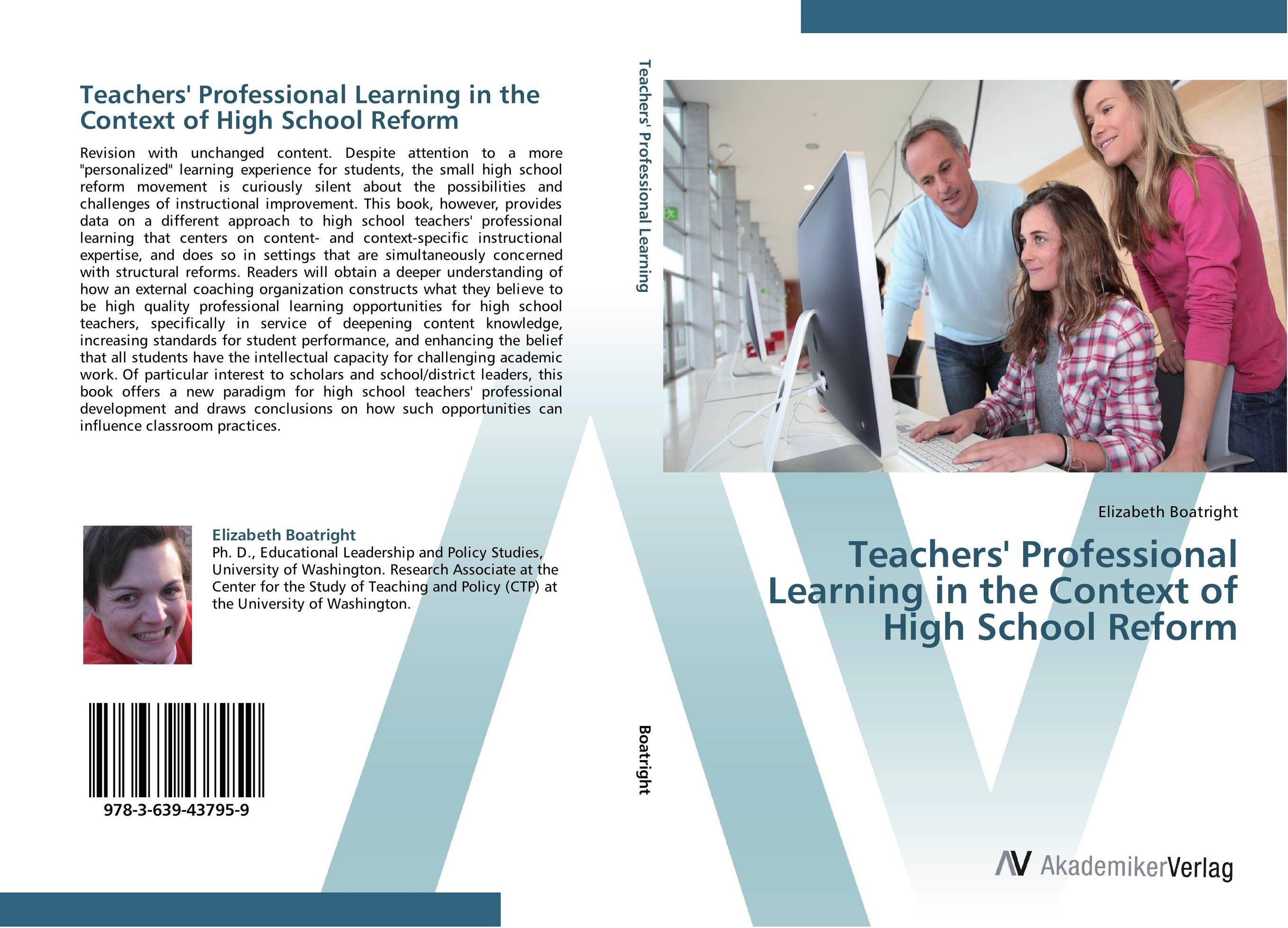 Teachers' Professional Learning in the Context of High School Reform..
