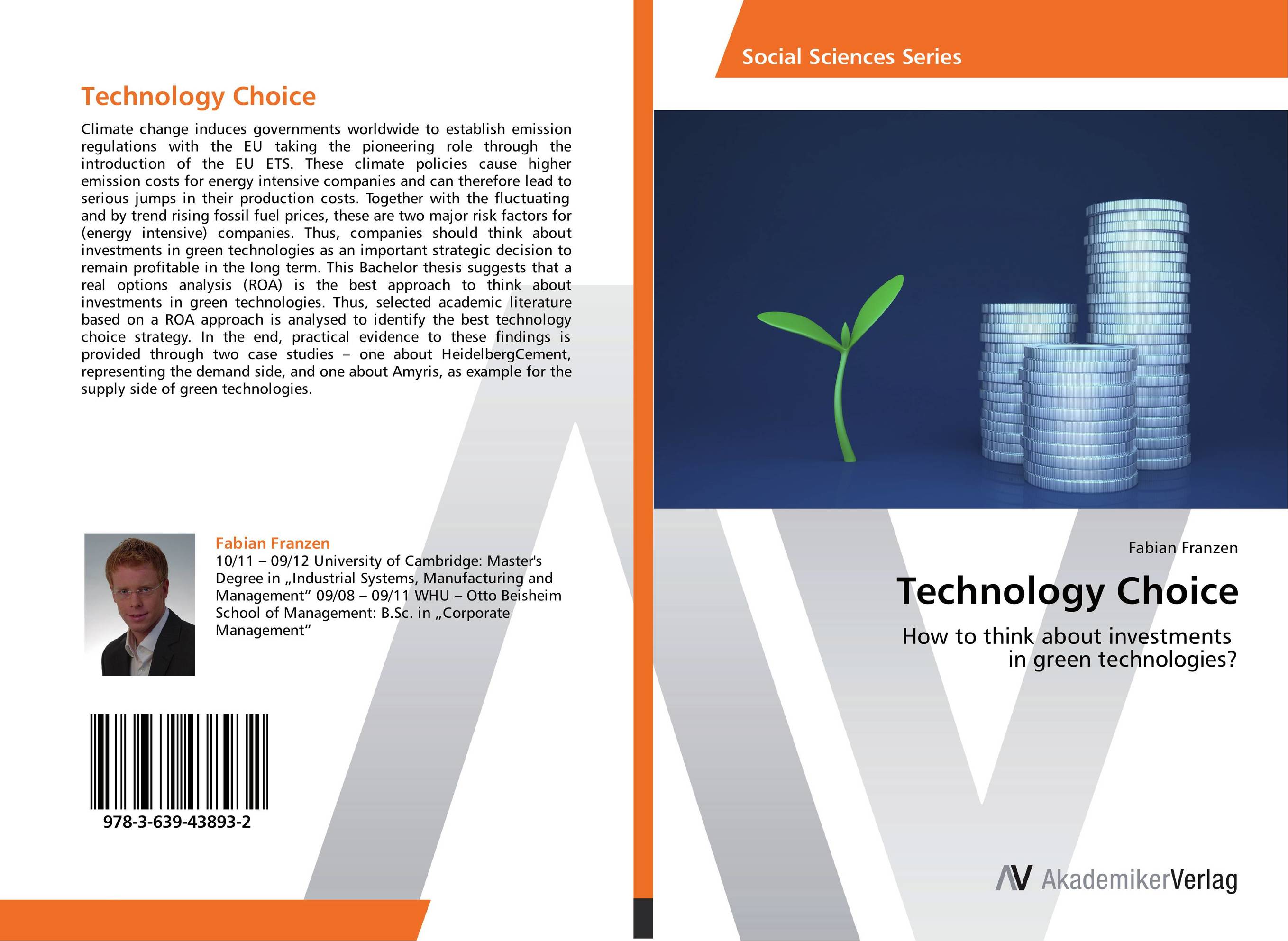 Technology Choice. How to think about investments in green technologies?.