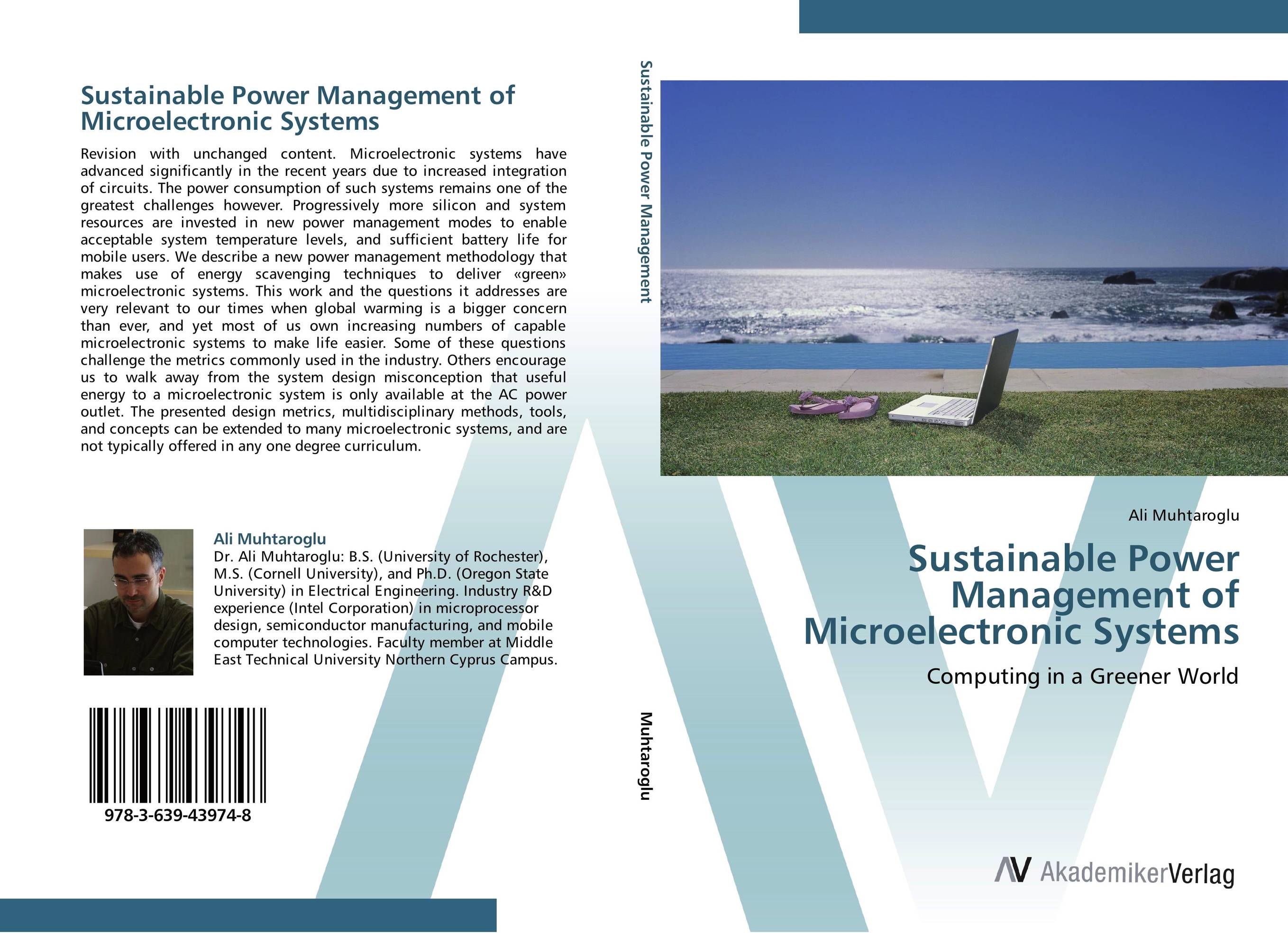 Sustainable Power Management of Microelectronic Systems. Computing in a Greener World.