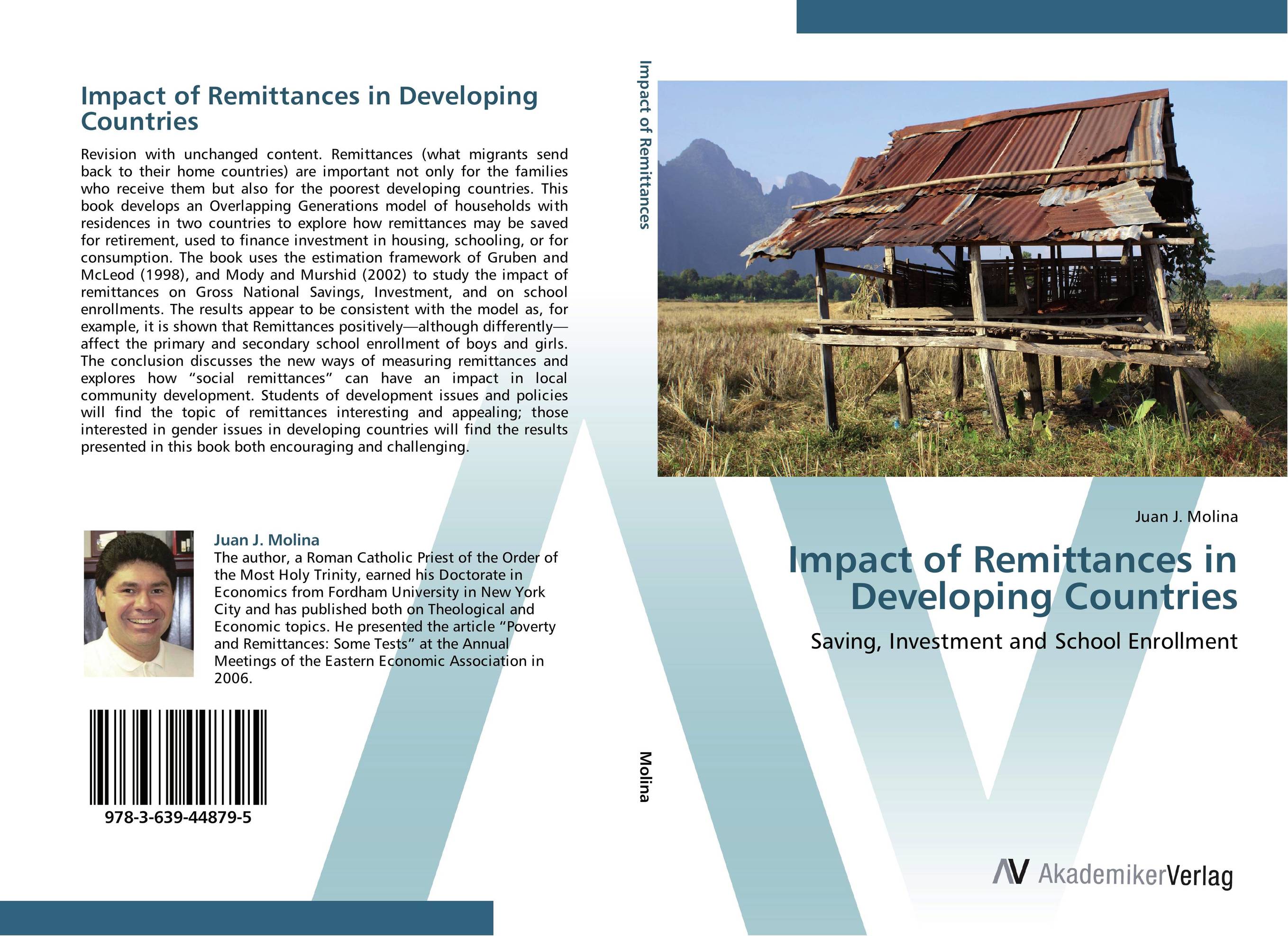Impact of Remittances in Developing Countries. Saving, Investment and School Enrollment.