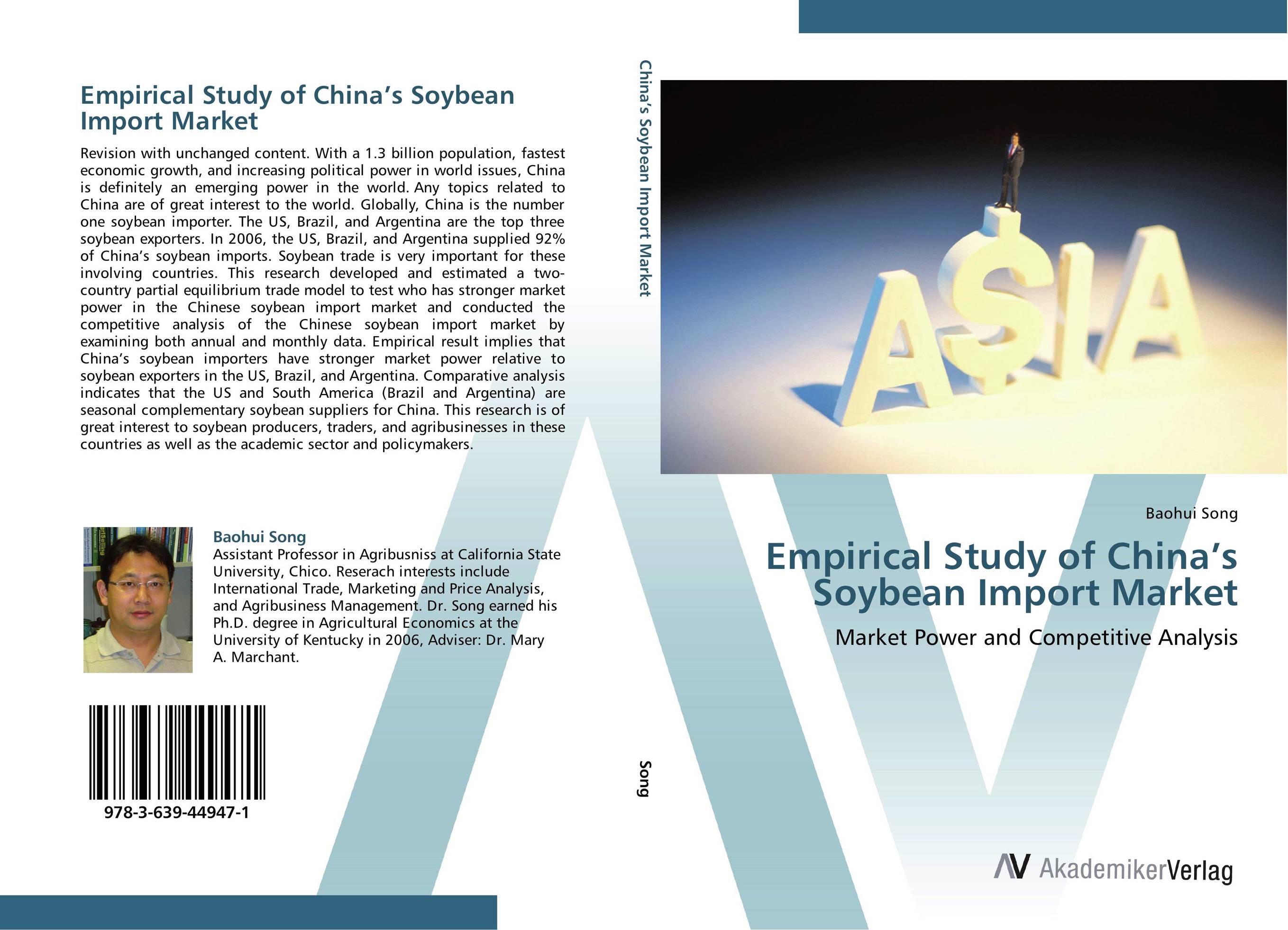 Empirical Study of China’s Soybean Import Market. Market Power and Competitive Analysis.