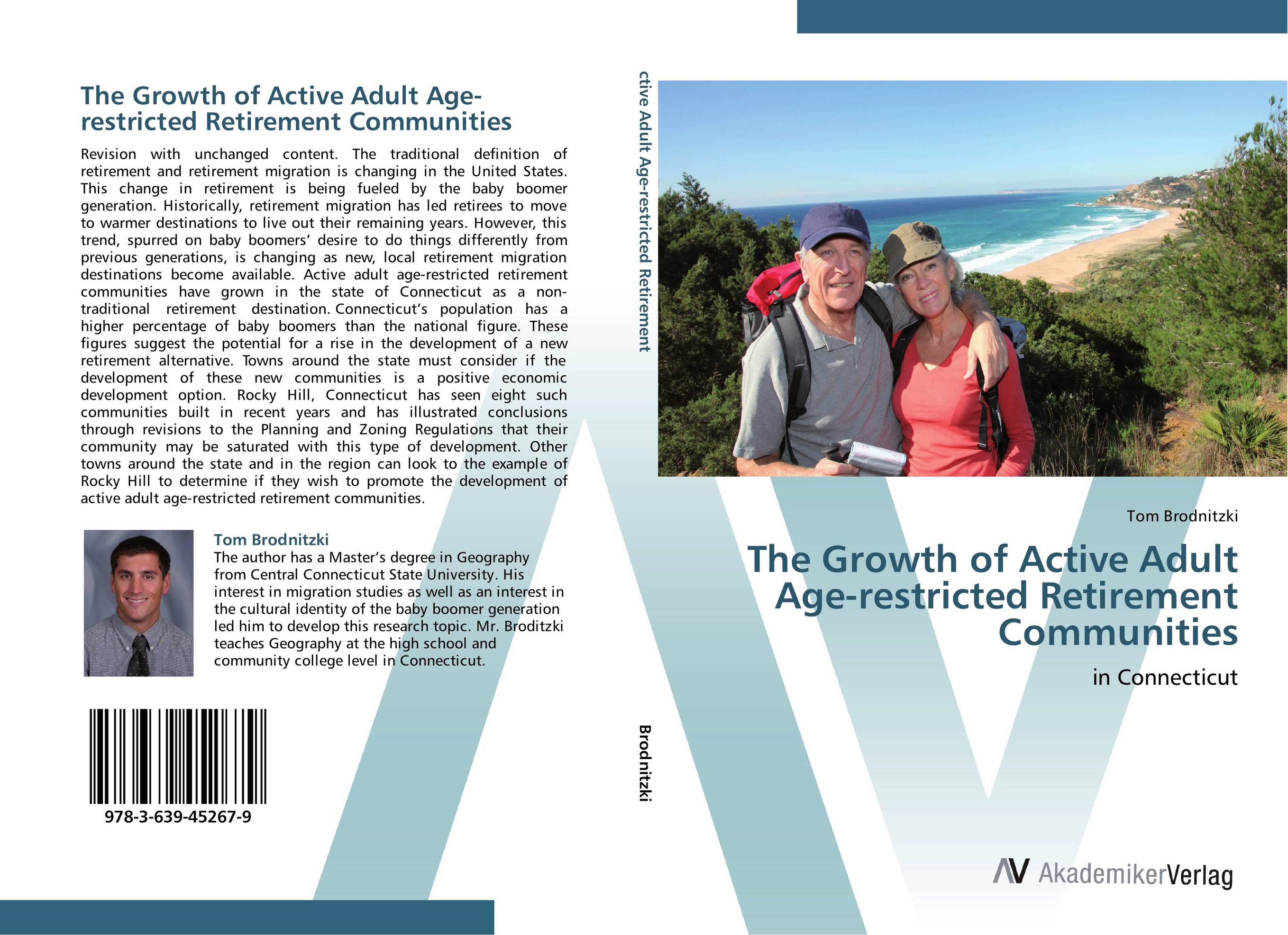 The Growth of Active Adult Age-restricted Retirement Communities. In Connecticut.