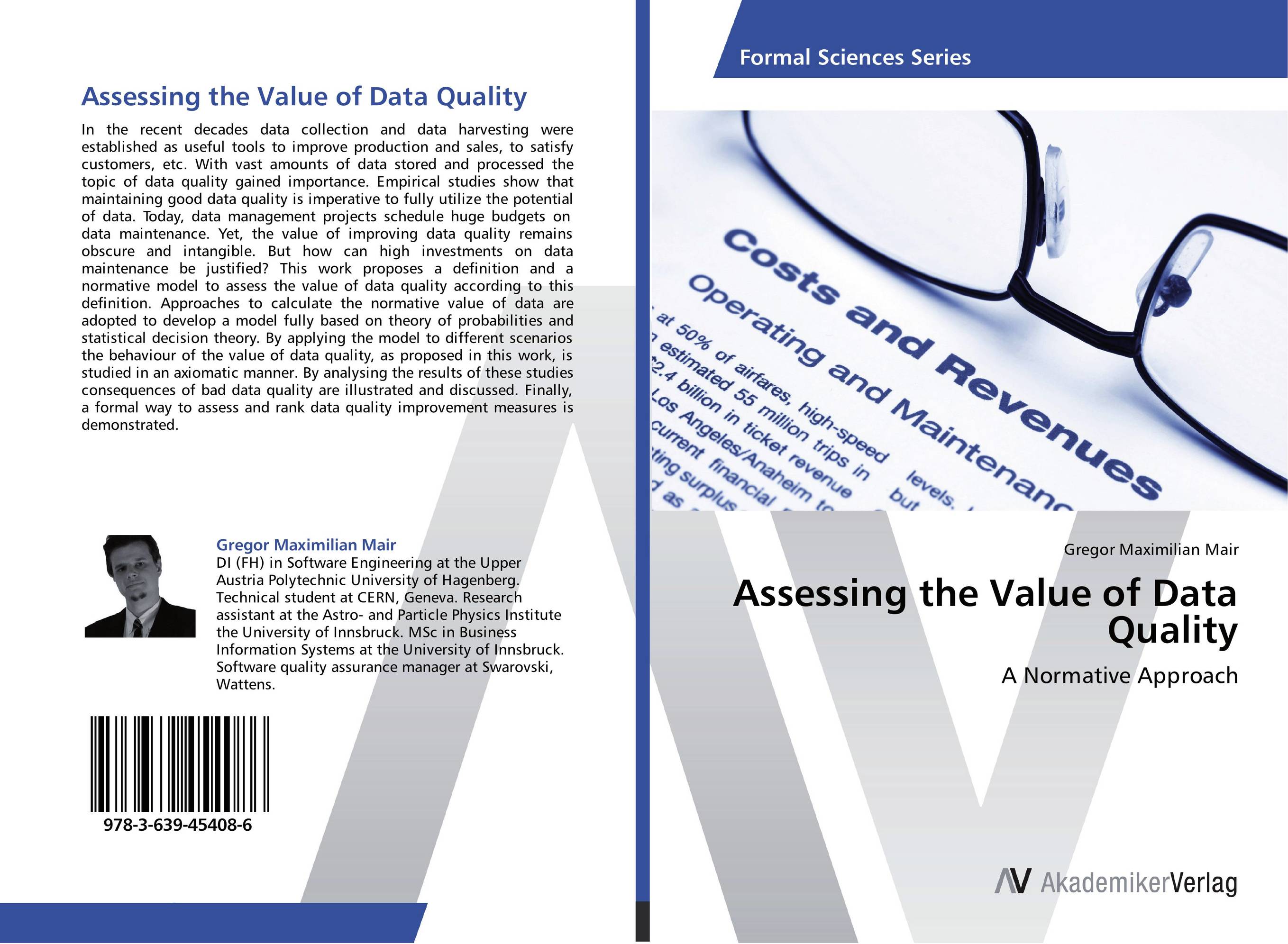 Assessing the Value of Data Quality. A Normative Approach.