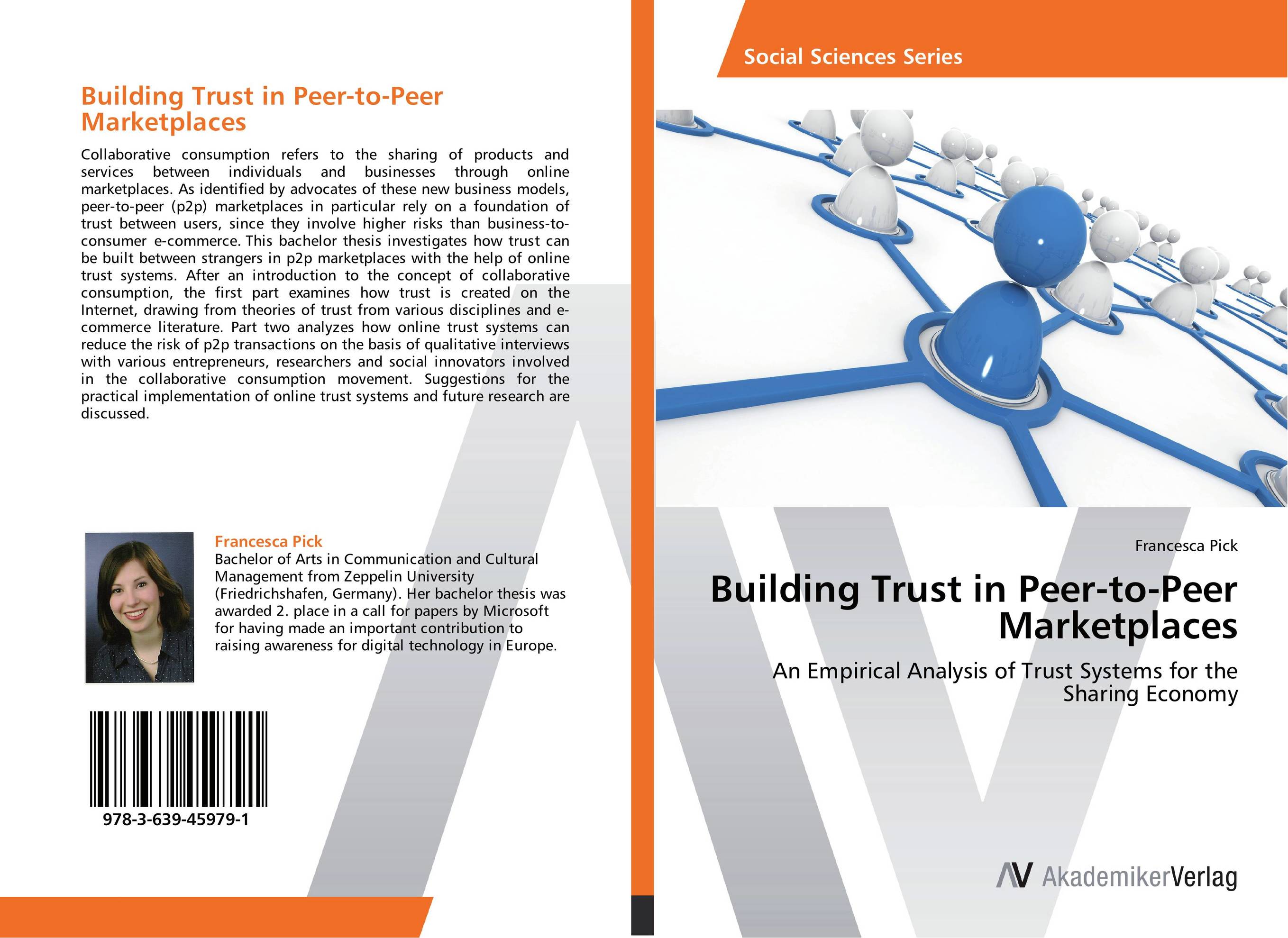 Building Trust in Peer-to-Peer Marketplaces. An Empirical Analysis of Trust Systems for the Sharing Economy.