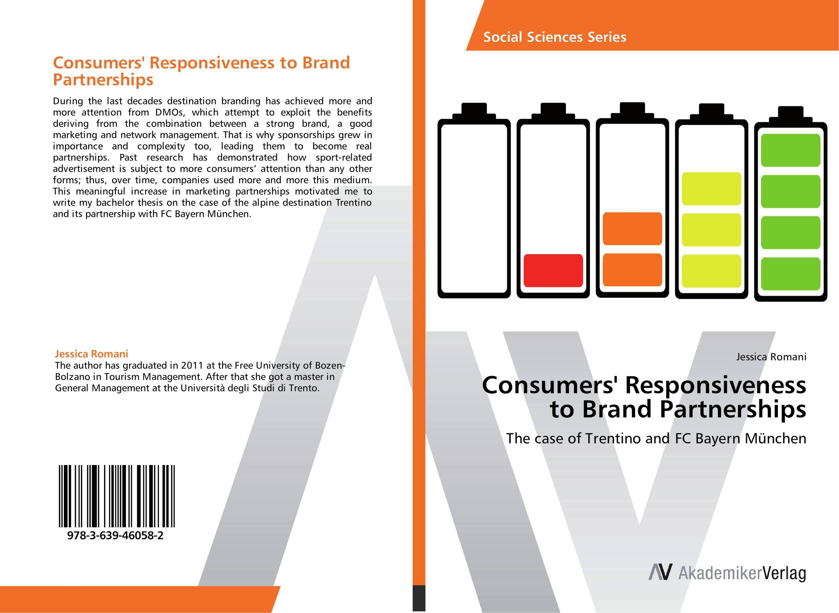 Consumers' Responsiveness to Brand Partnerships. The case of Trentino and FC Bayern M?nchen.