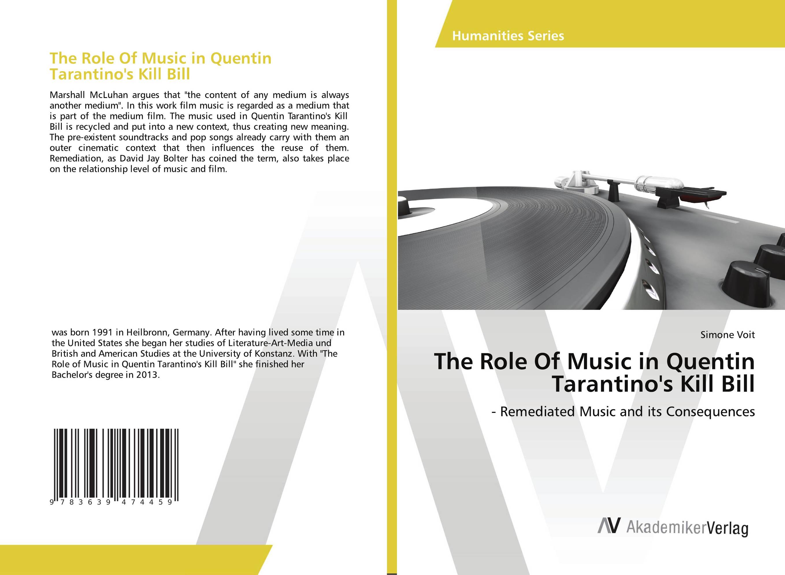 The Role Of Music in Quentin Tarantino's Kill Bill. - Remediated Music and its Consequences.