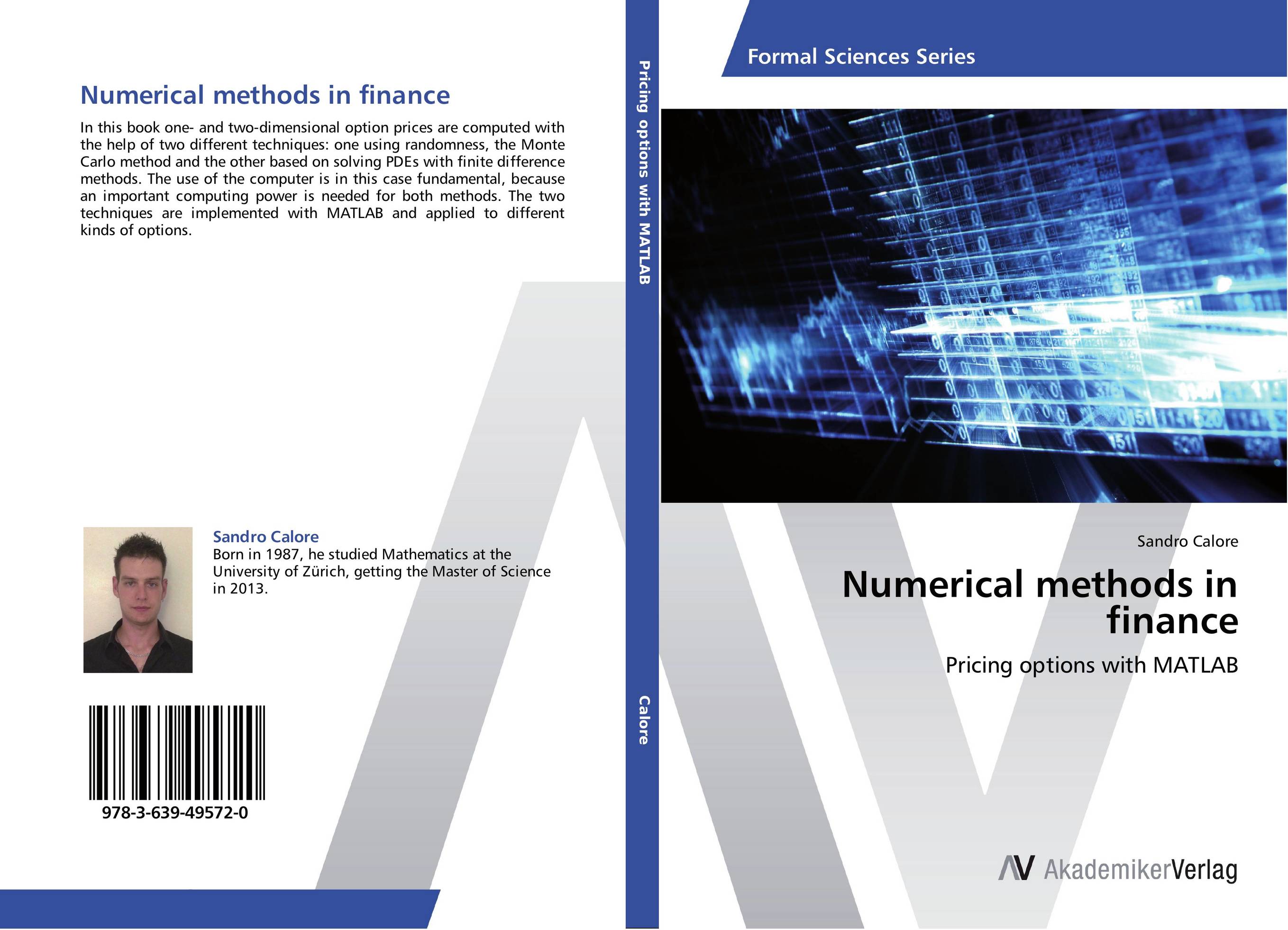 Numerical methods in finance. Pricing options with MATLAB.