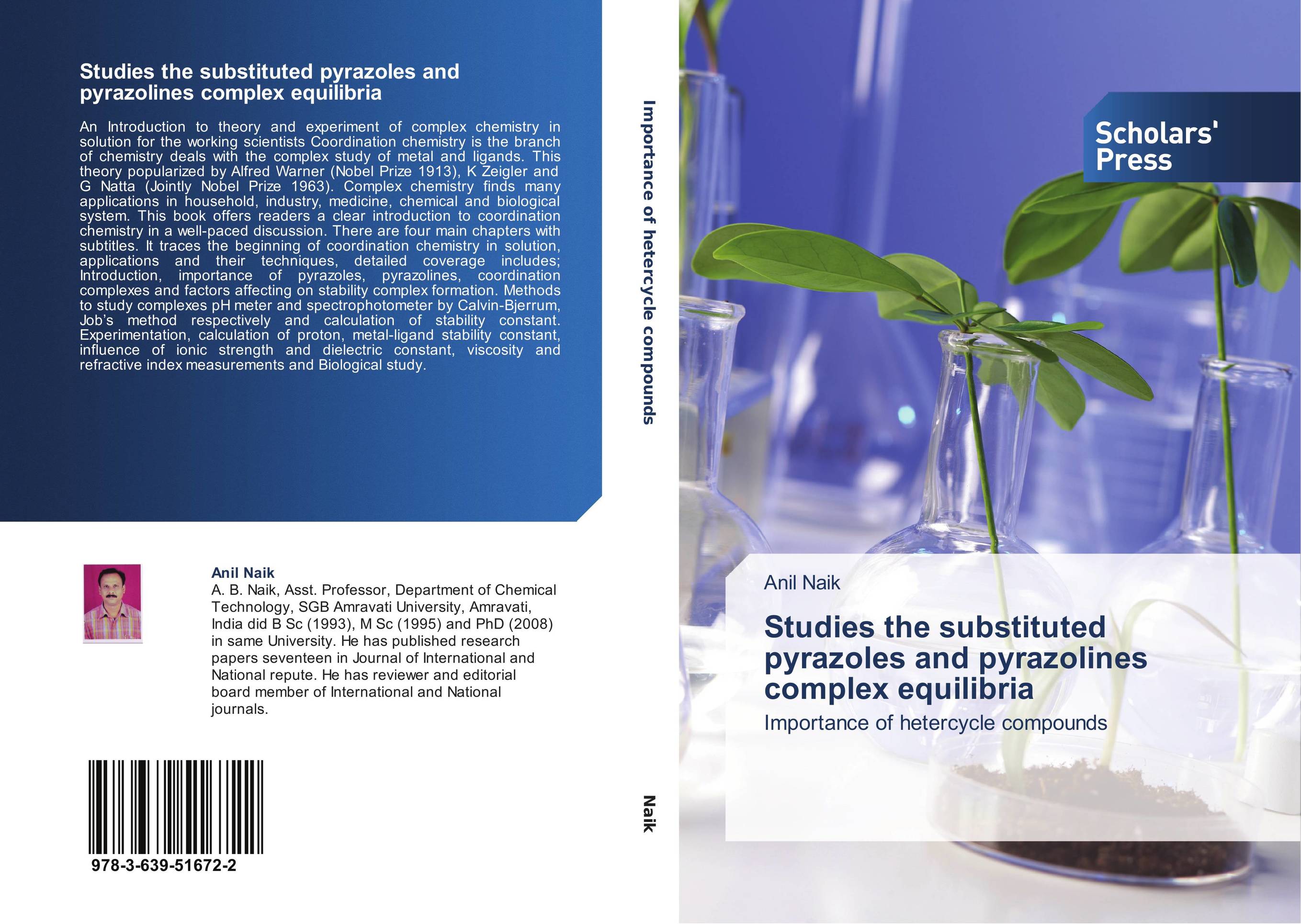 Studies the substituted pyrazoles and pyrazolines complex equilibria. Importance of hetercycle compounds.