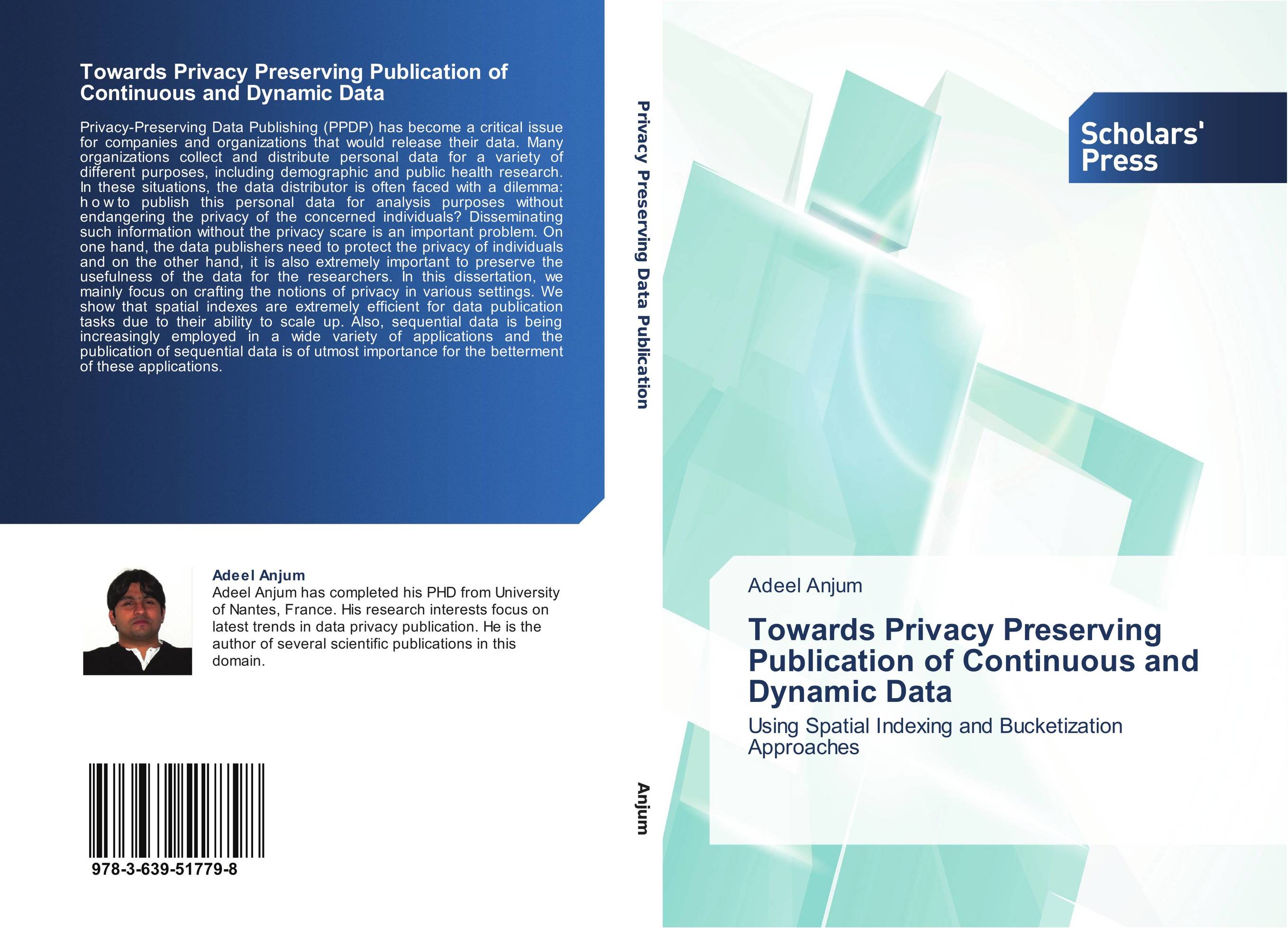Towards Privacy Preserving Publication of Continuous and Dynamic Data. Using Spatial Indexing and Bucketization Approaches.