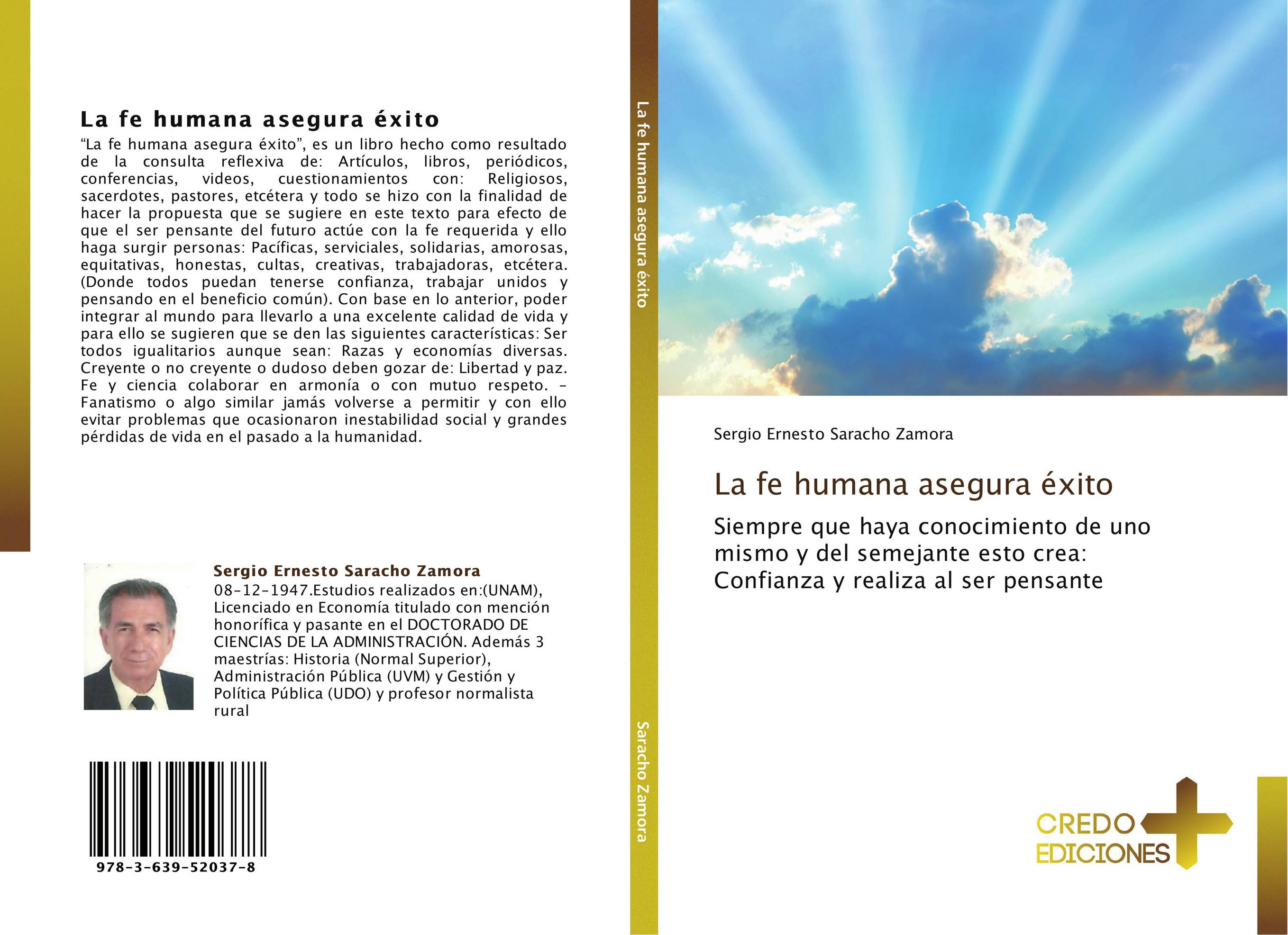 La fe humana asegura éxito