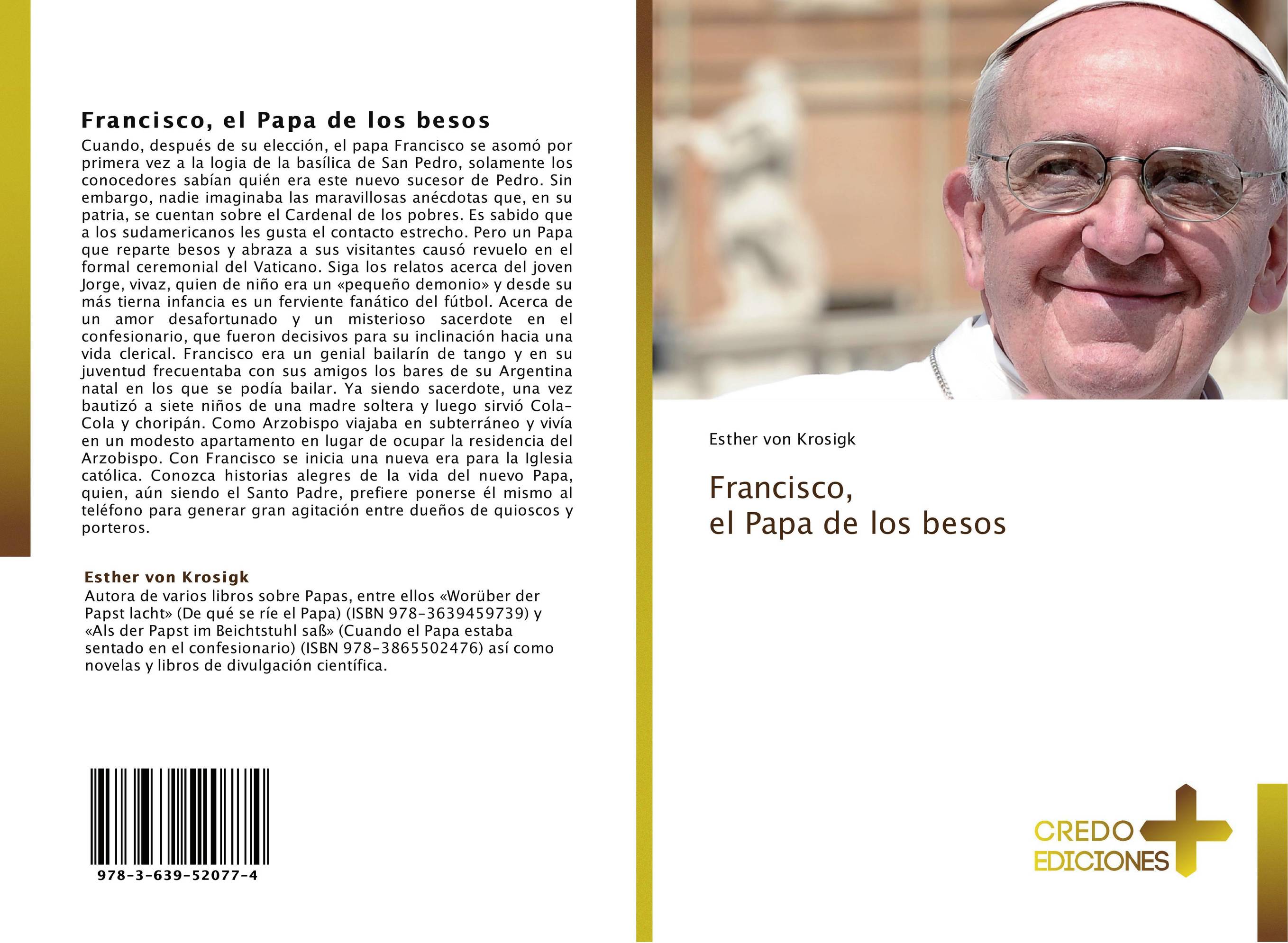 Francisco,  el Papa de los besos