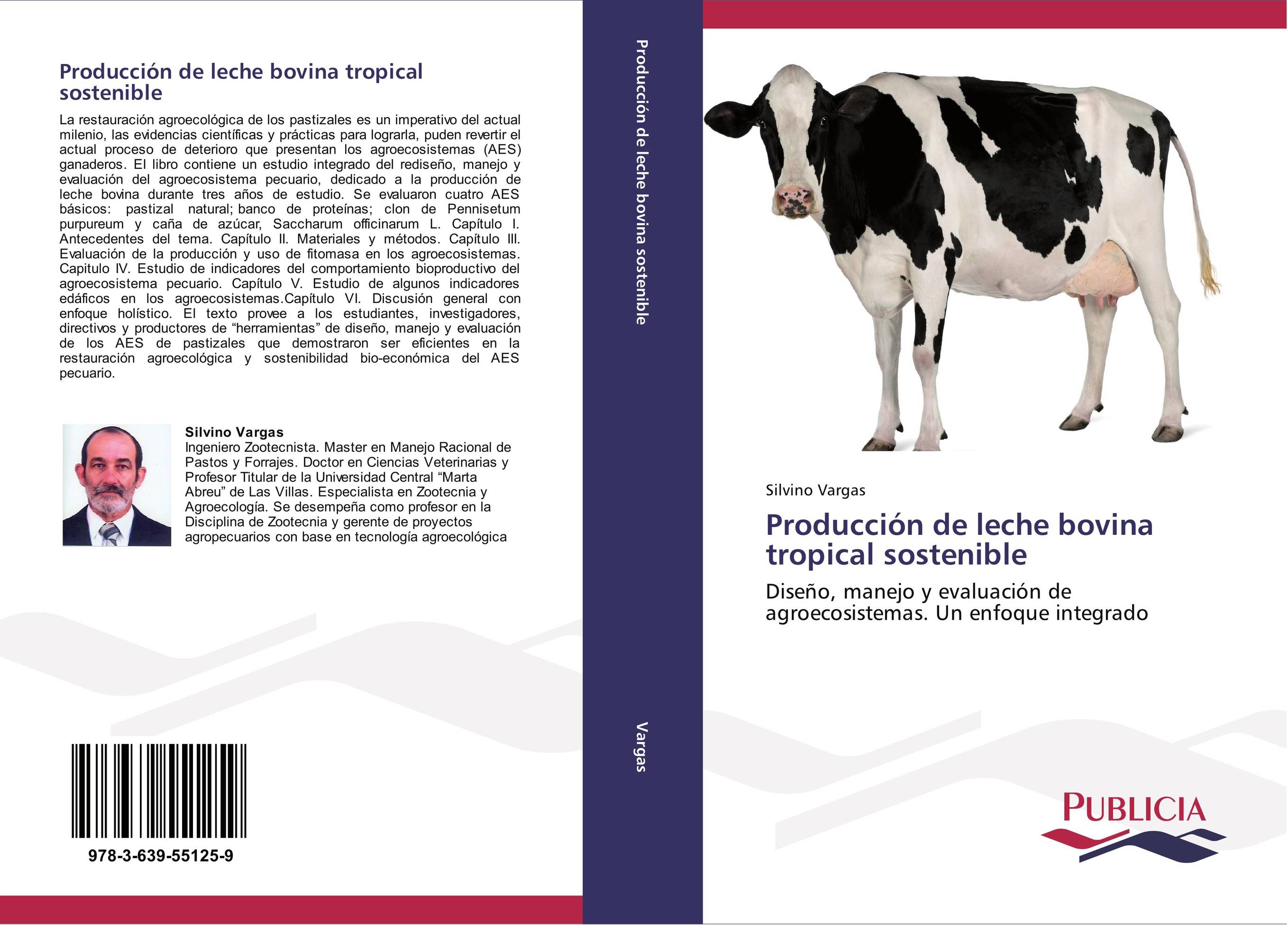 Producción de leche bovina tropical sostenible
