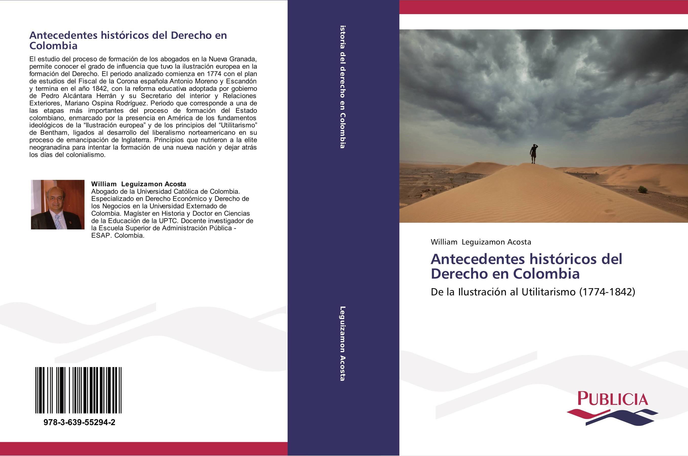 Antecedentes históricos del Derecho en Colombia