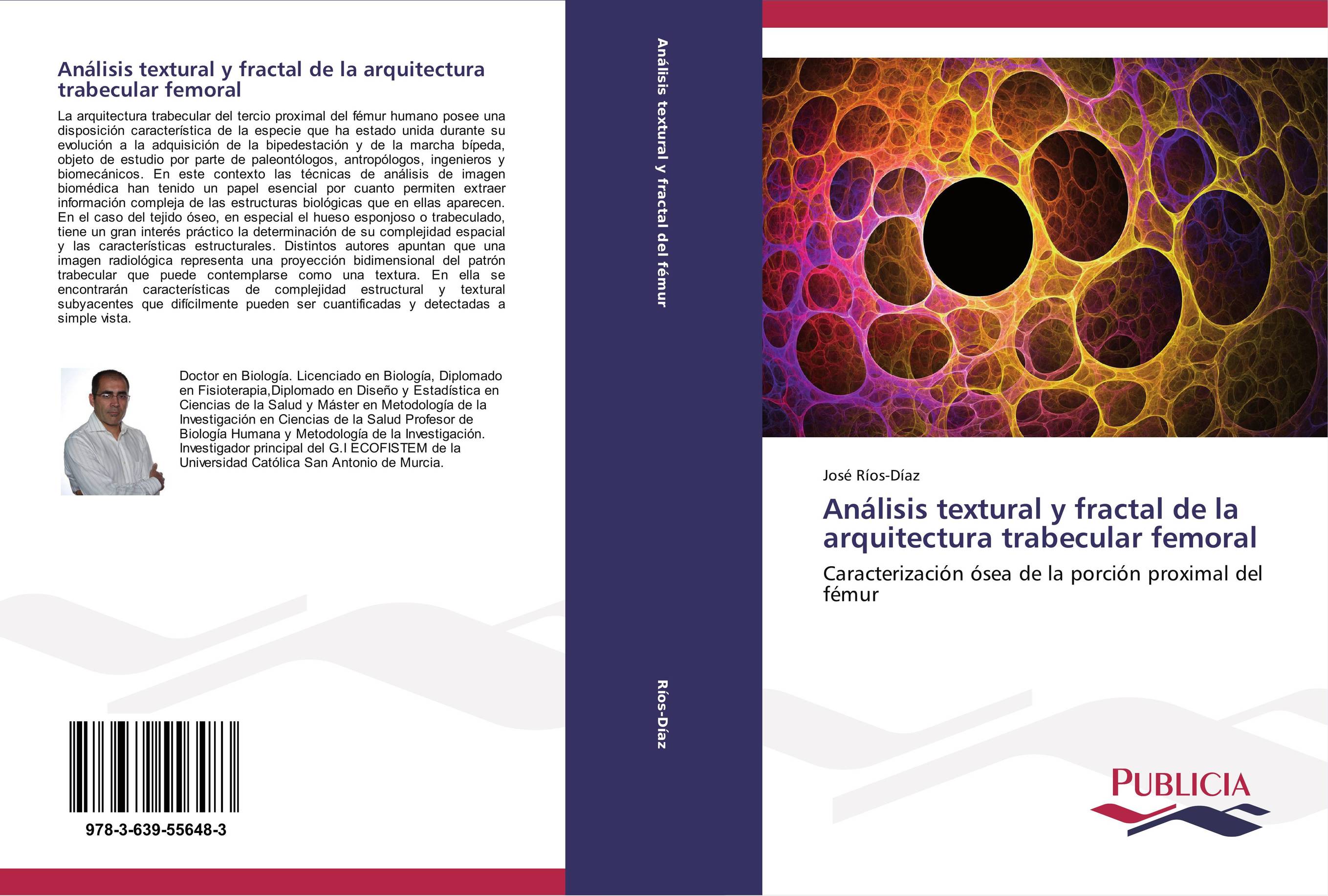 Análisis textural y fractal de la arquitectura trabecular femoral