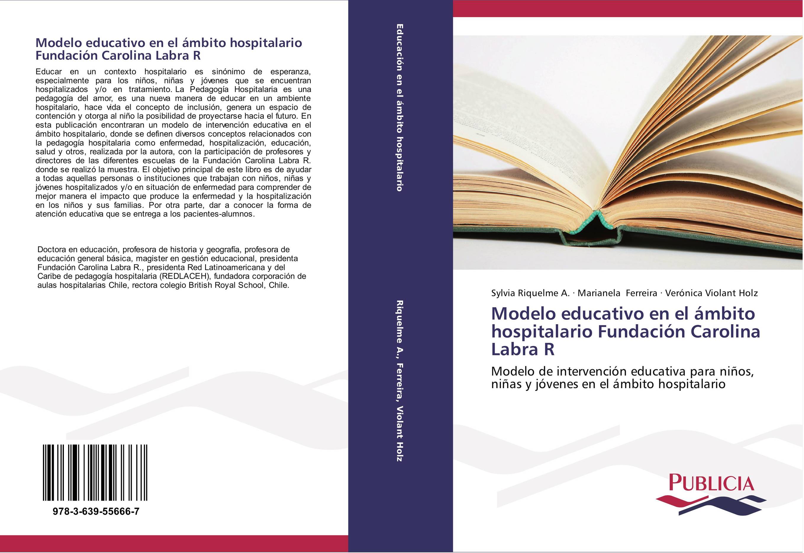 Modelo educativo en el ámbito hospitalario Fundación Carolina Labra R