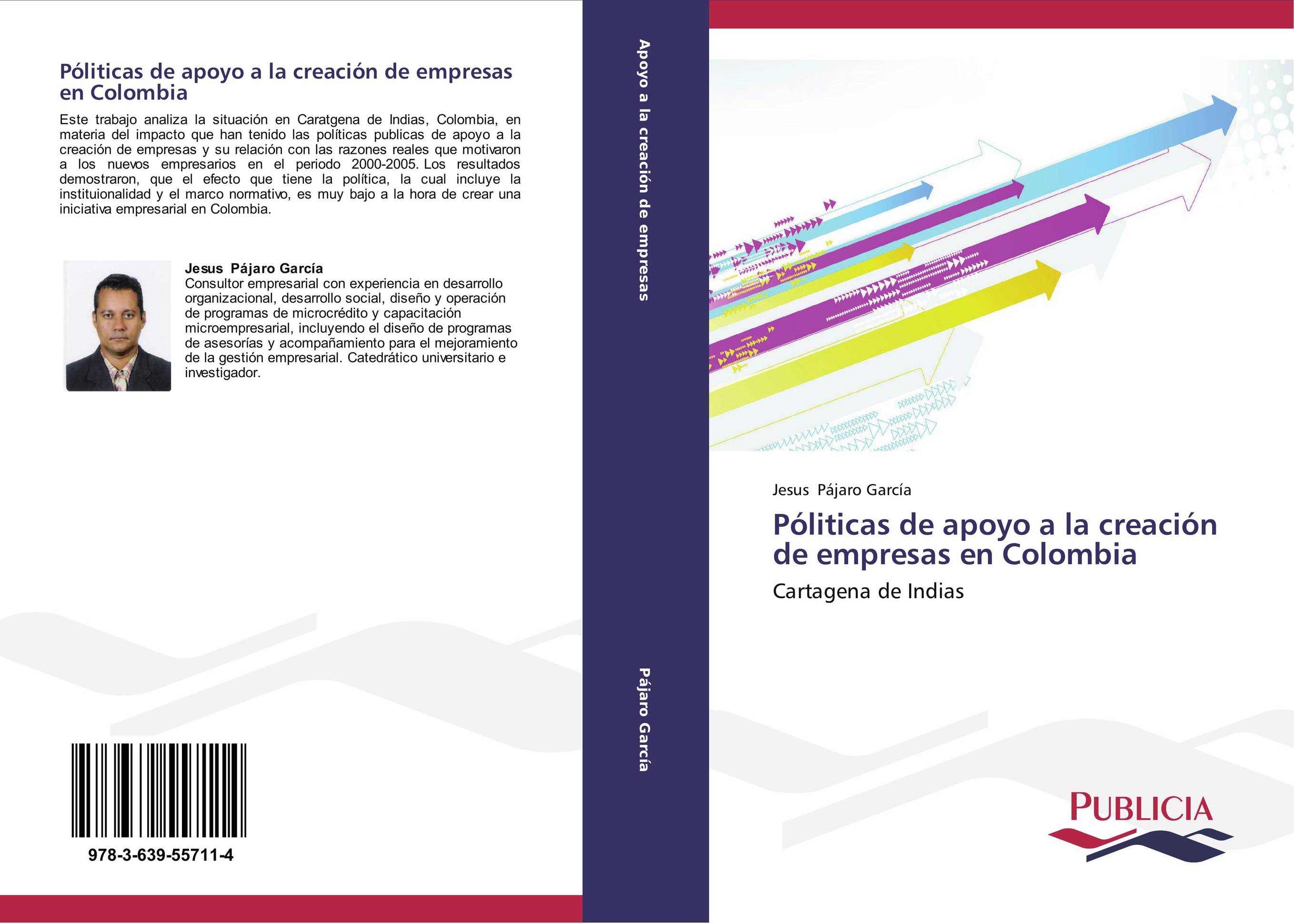 Póliticas de apoyo a la creación de empresas en Colombia
