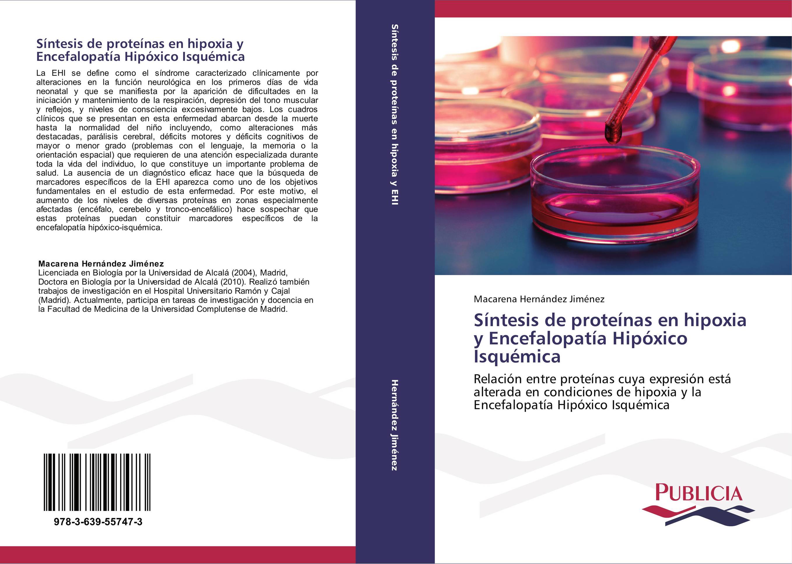 Síntesis de proteínas en hipoxia y Encefalopatía Hipóxico Isquémica