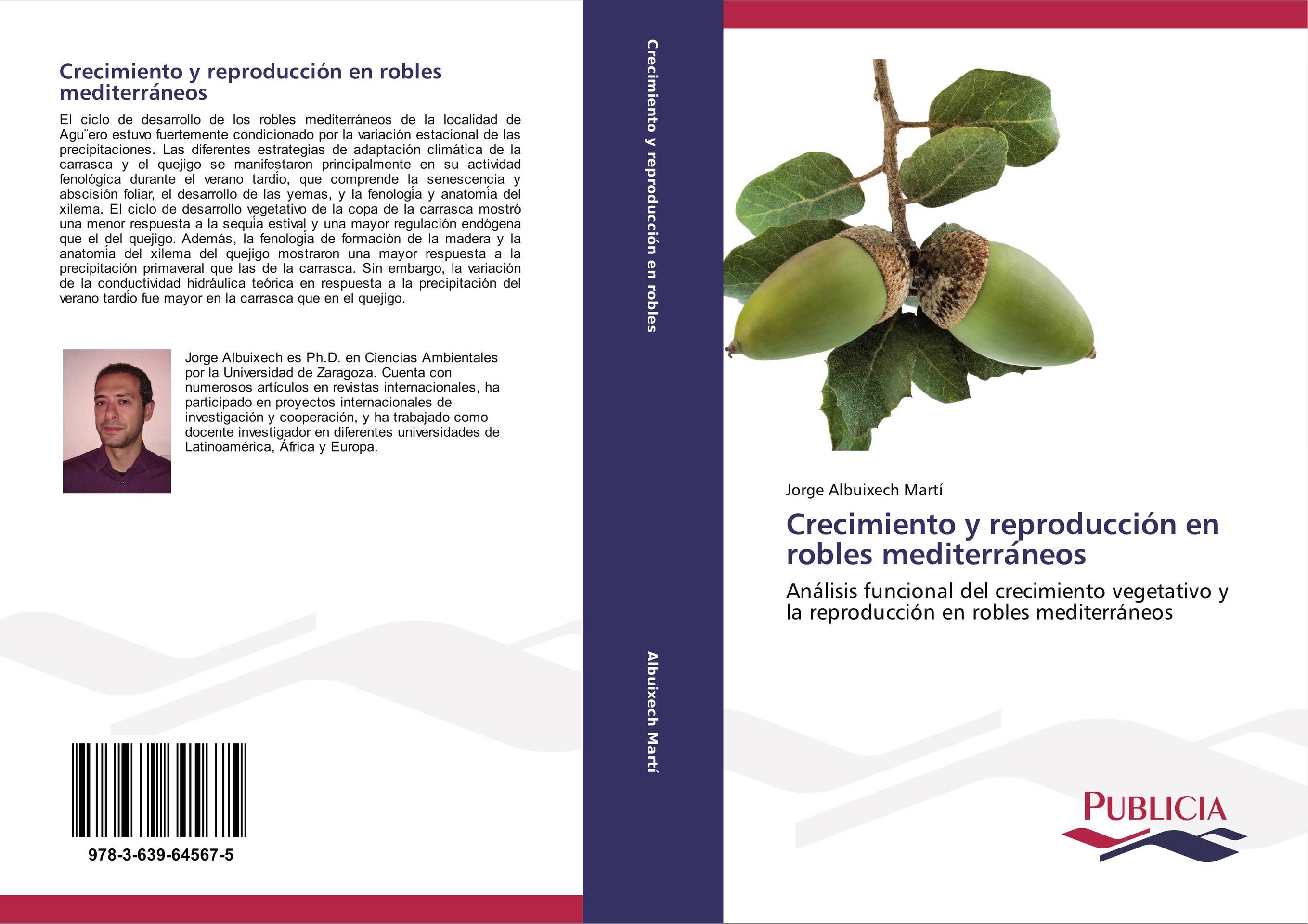 Crecimiento y reproducción en robles mediterra?neos