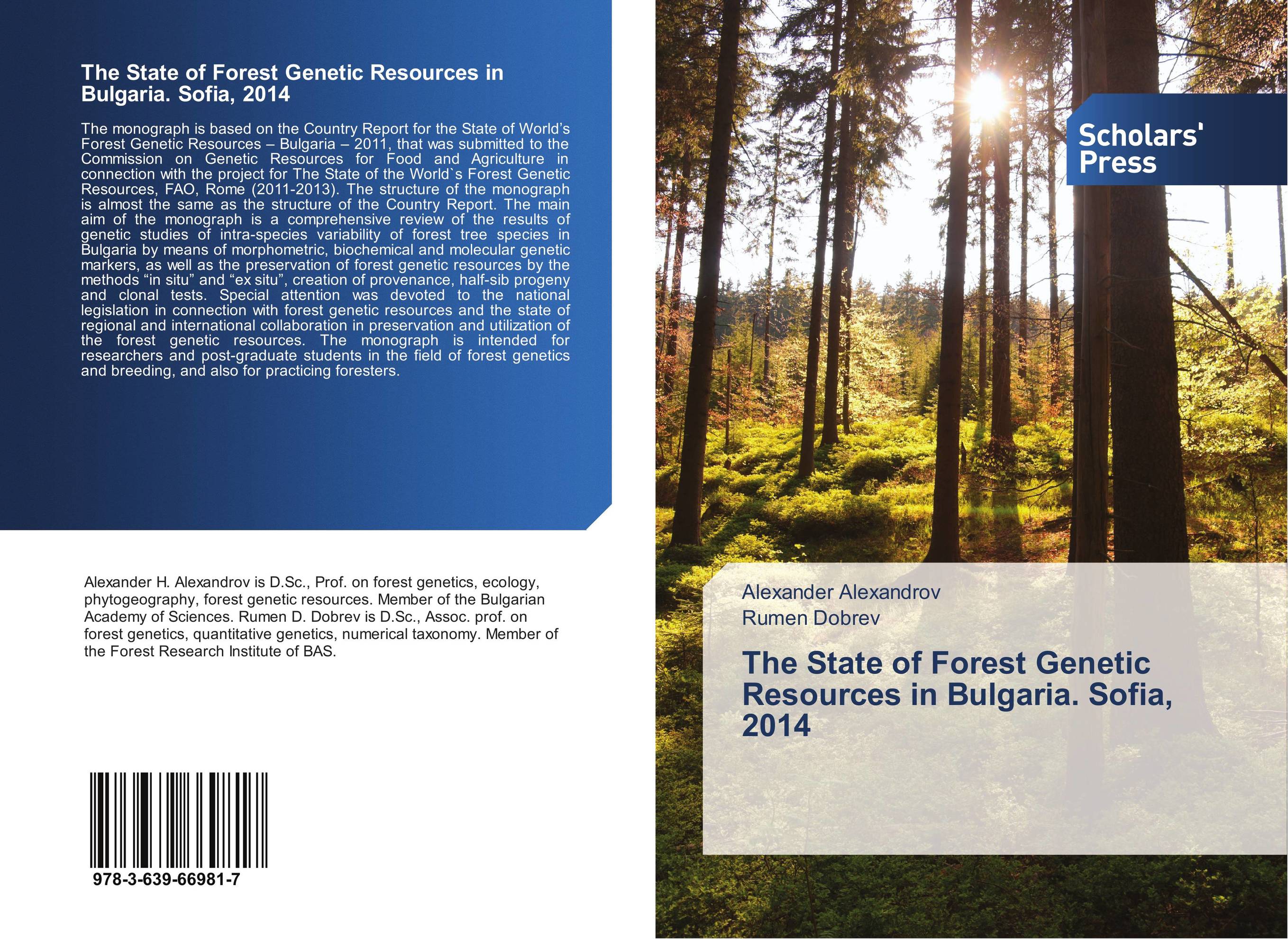The State of Forest Genetic Resources in Bulgaria. Sofia, 2014..