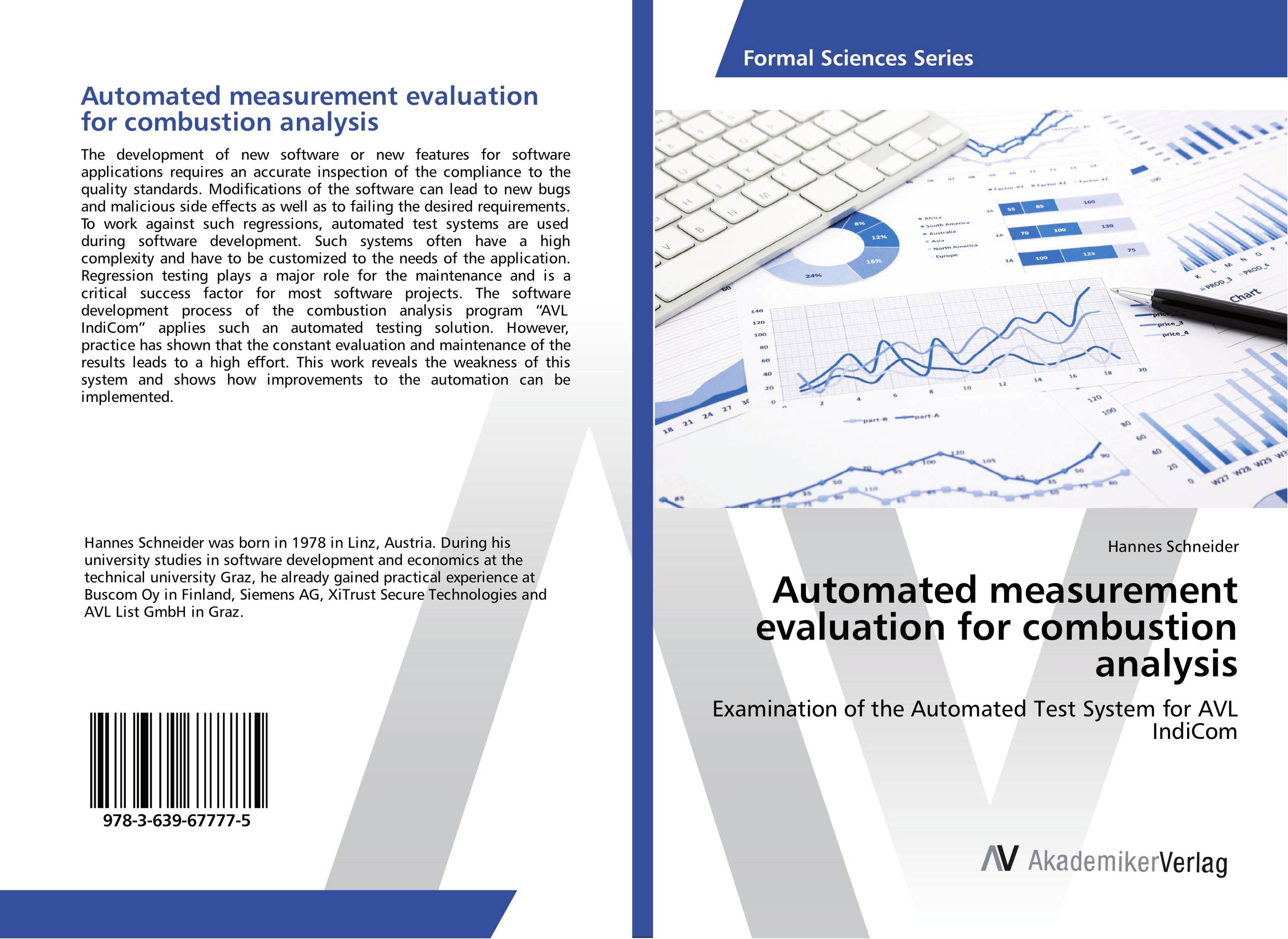 Automated measurement evaluation for combustion analysis. Examination of the Automated Test System for AVL IndiCom.
