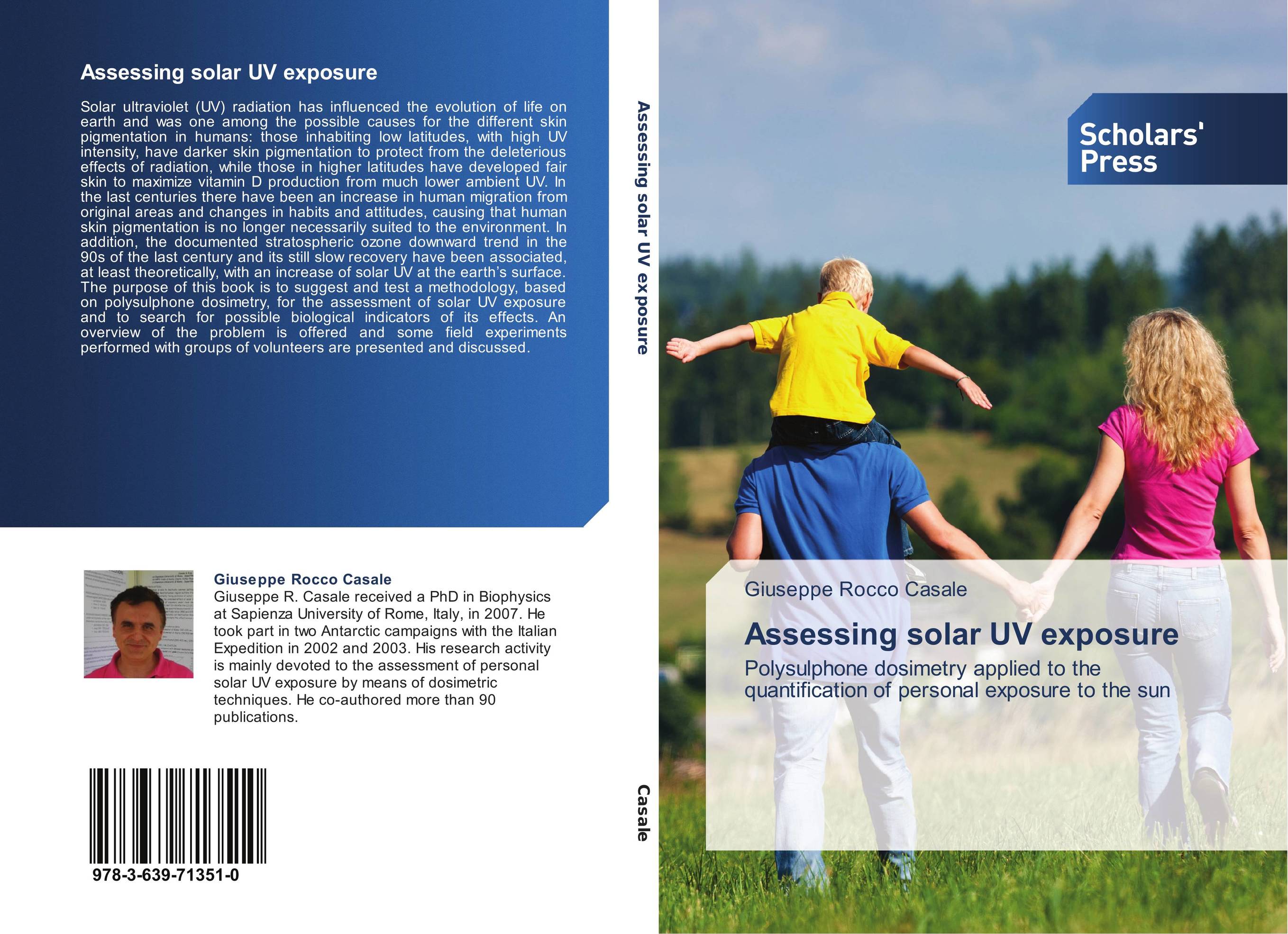 Assessing solar UV exposure. Polysulphone dosimetry applied to the quantification of personal exposure to the sun.