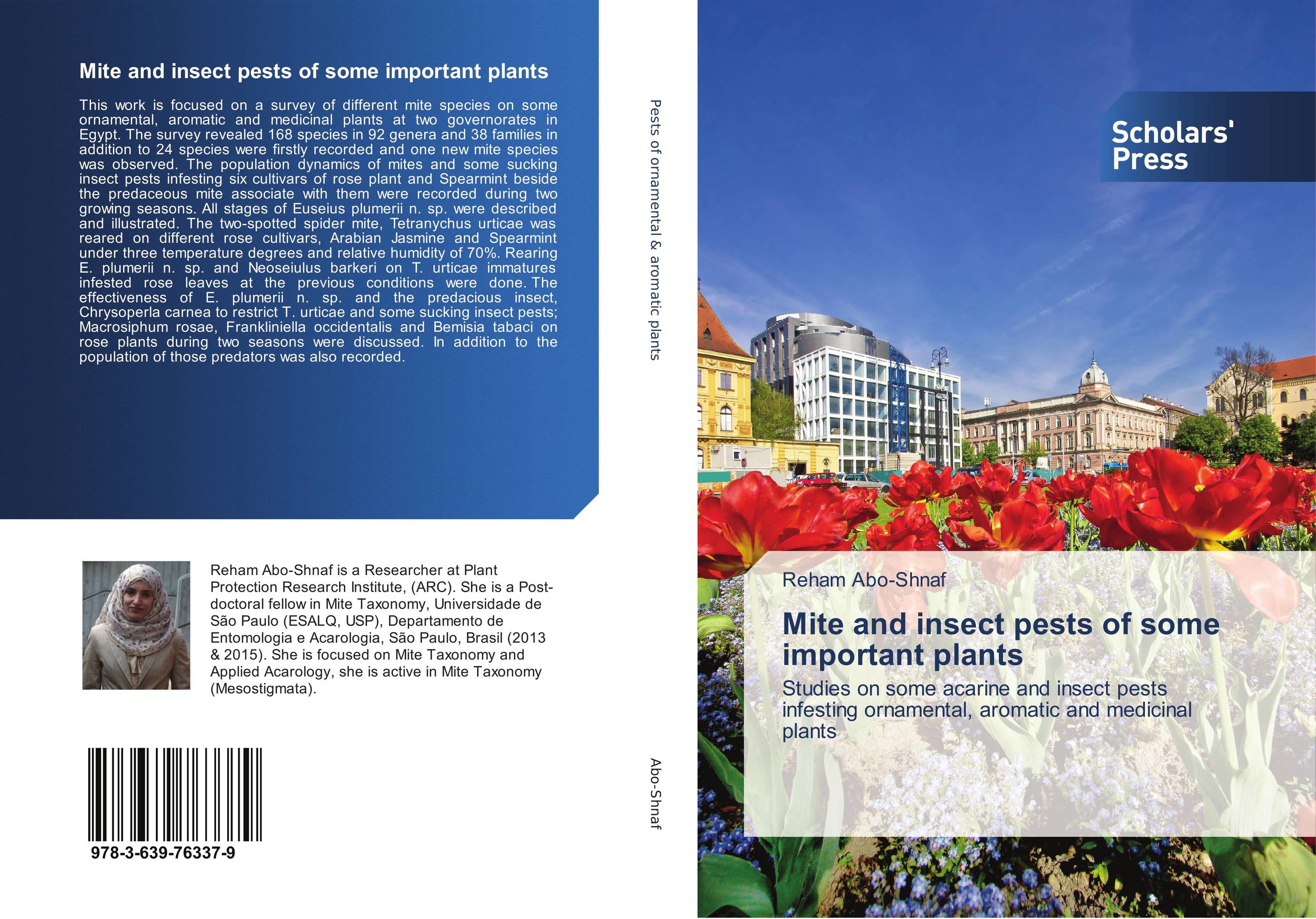 Mite and insect pests of some important plants. Studies on some acarine and insect pests infesting ornamental, aromatic and medicinal plants.