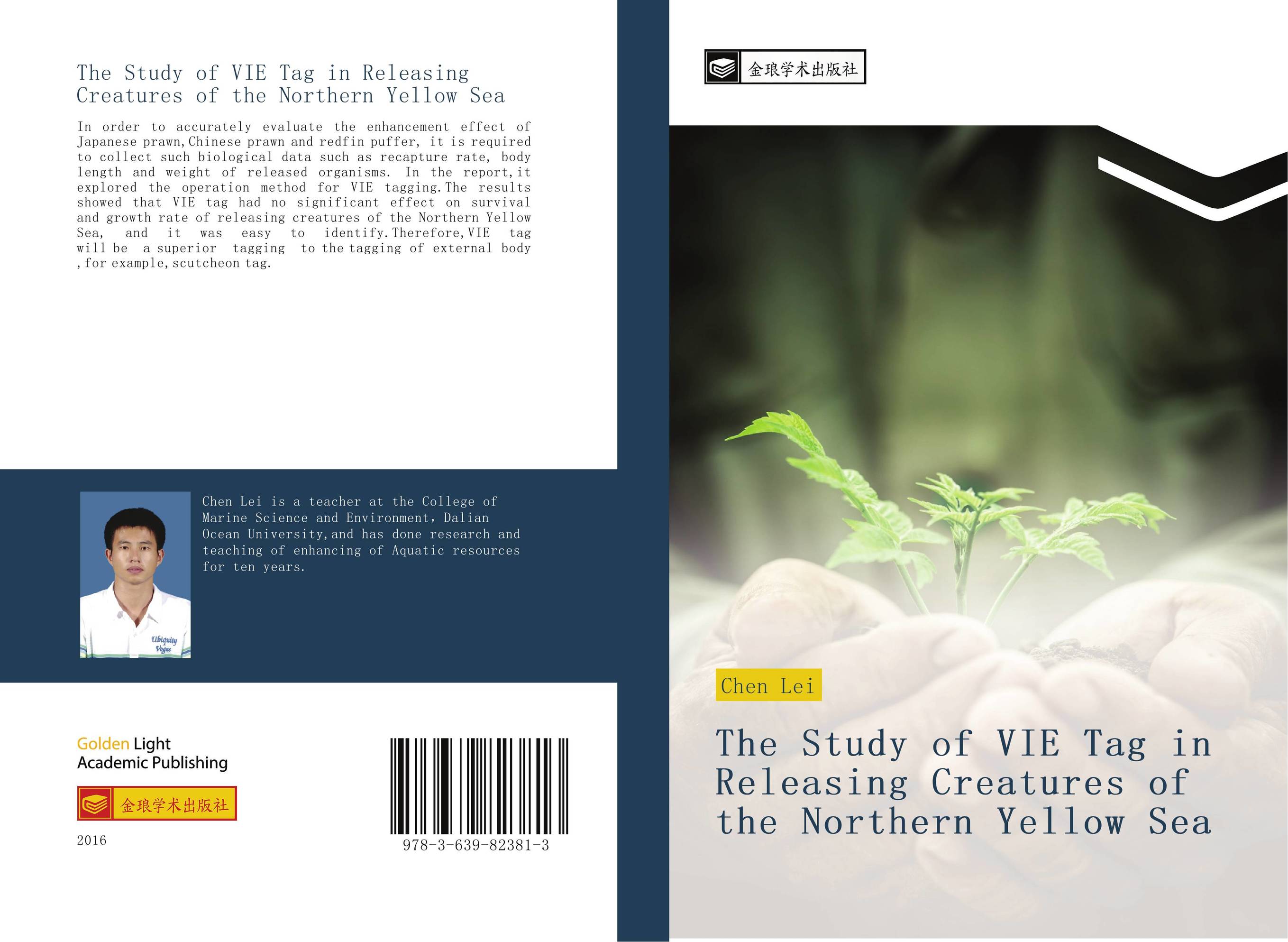 The Study of VIE Tag in Releasing Creatures of the Northern Yellow Sea..