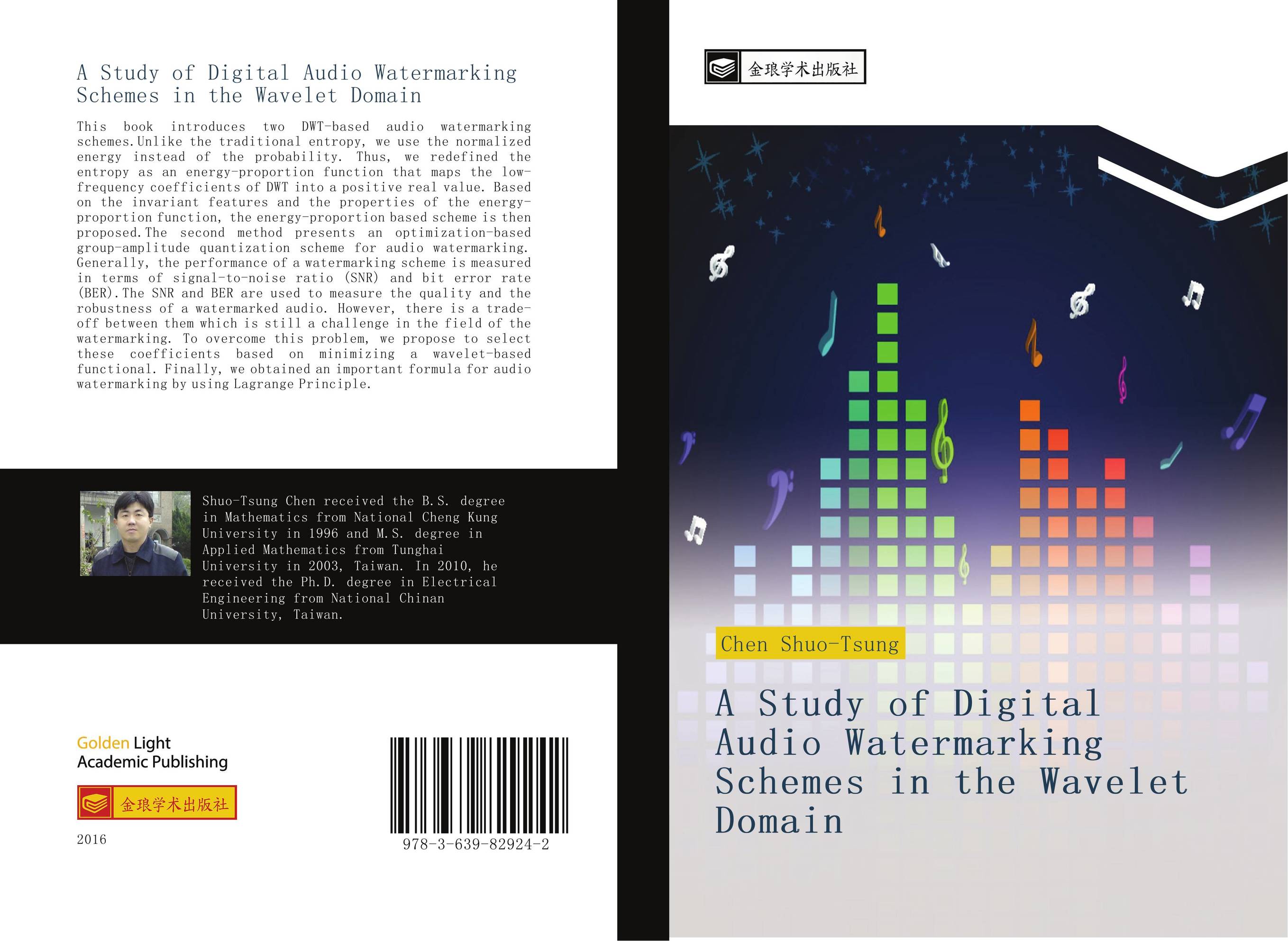 A Study of Digital Audio Watermarking Schemes in the Wavelet Domain..