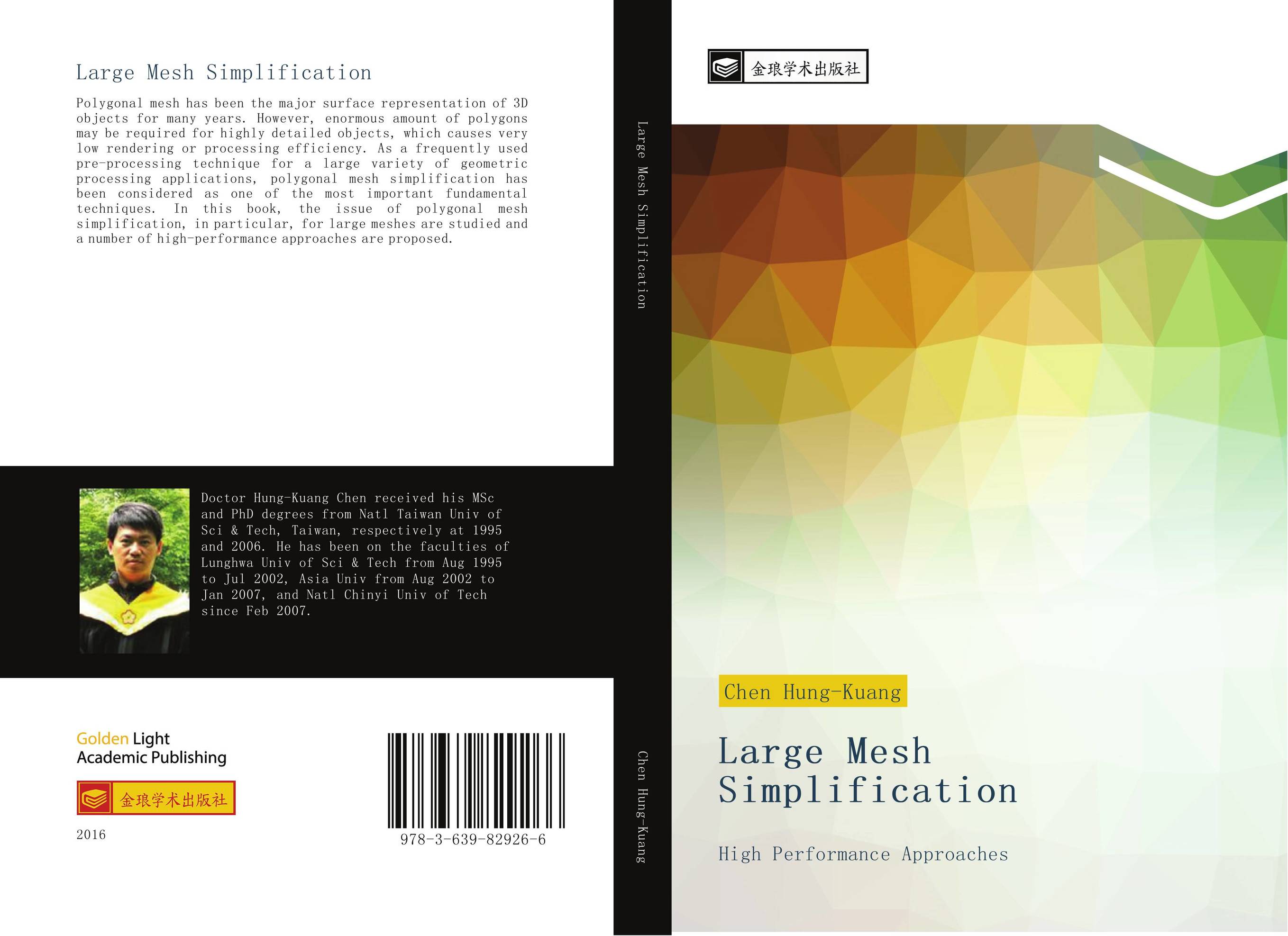 Large Mesh Simplification. High Performance Approaches.