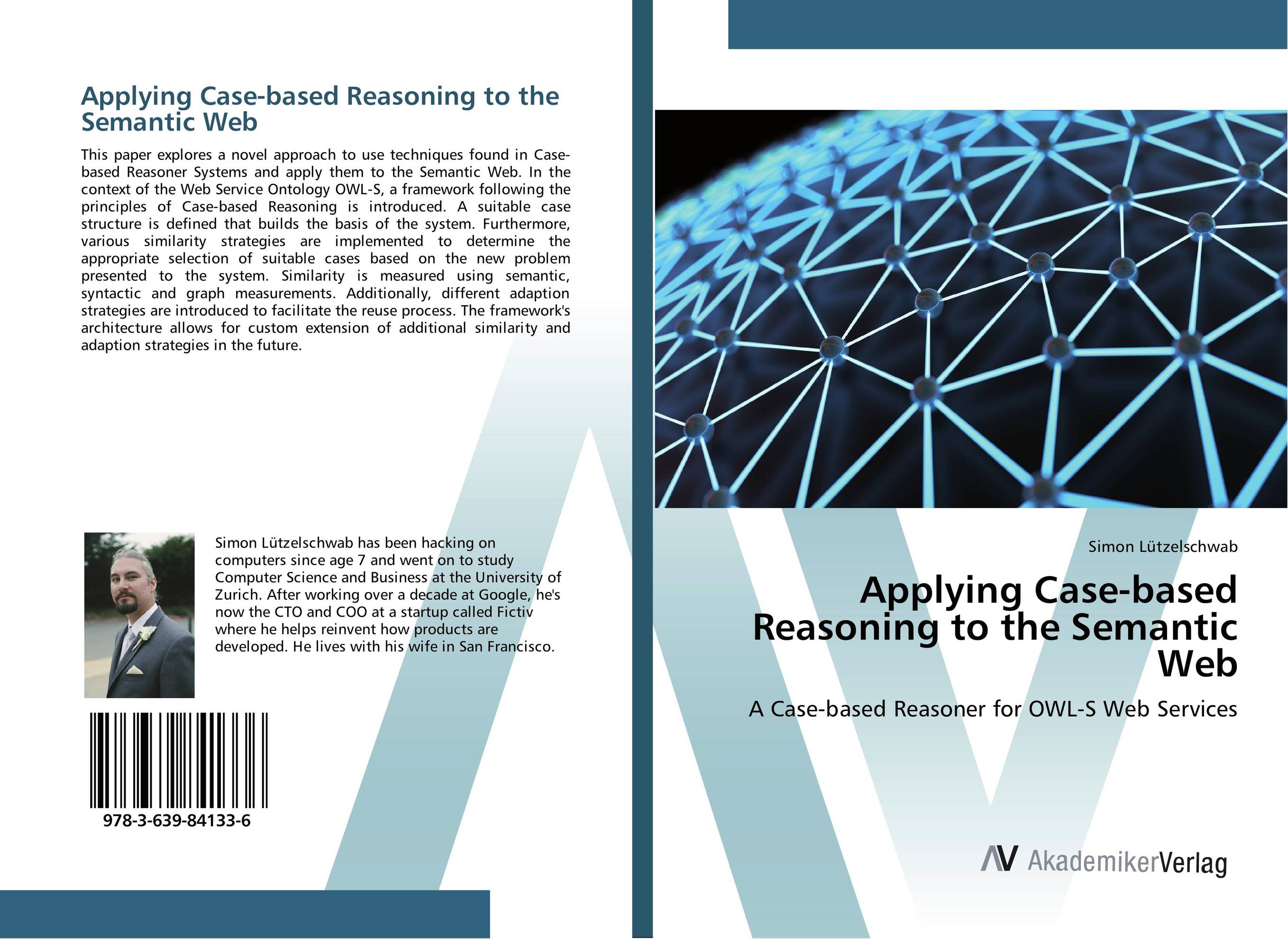 Applying Case-based Reasoning to the Semantic Web. A Case-based Reasoner for OWL-S Web Services.