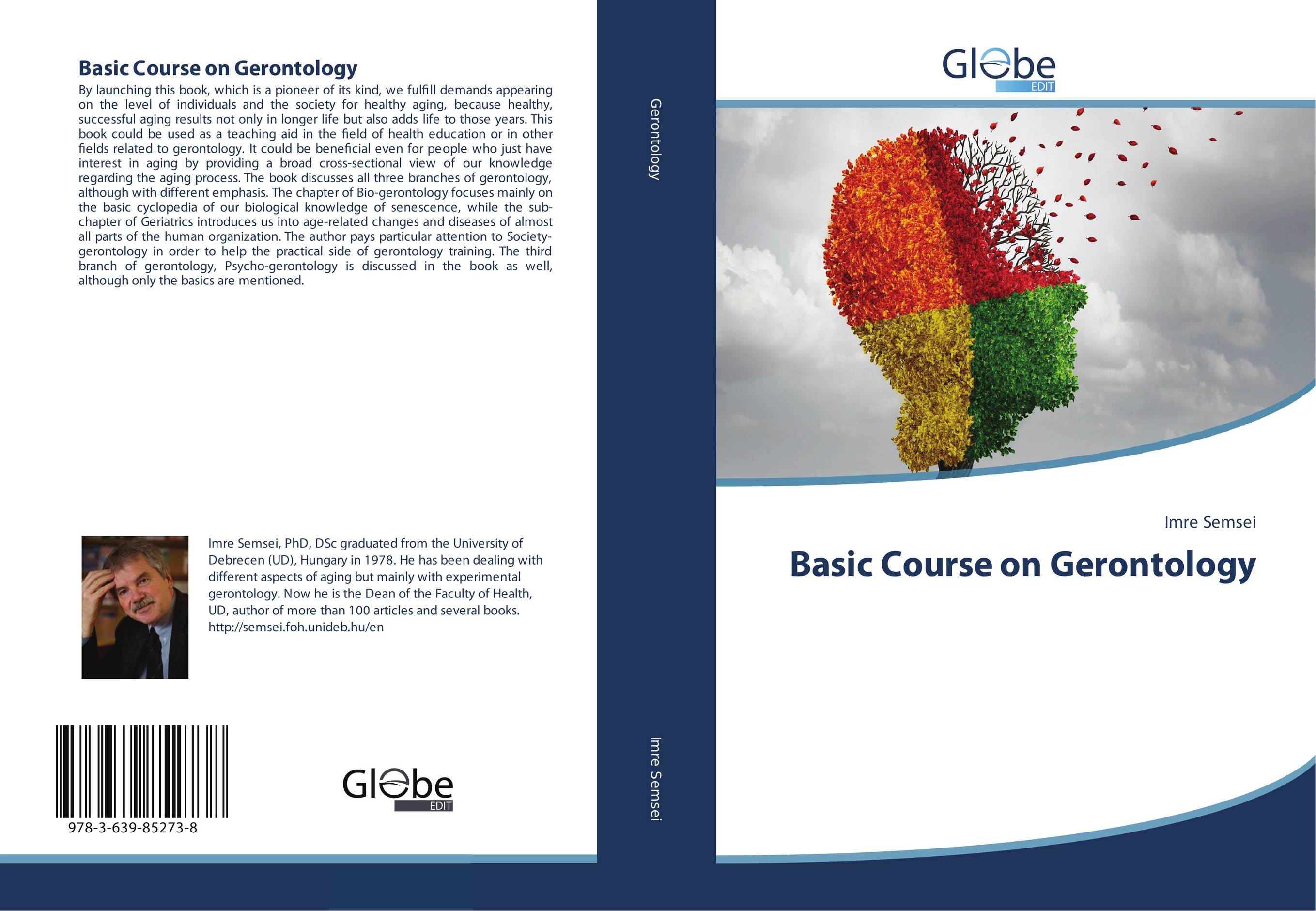Basic Course on Gerontology..