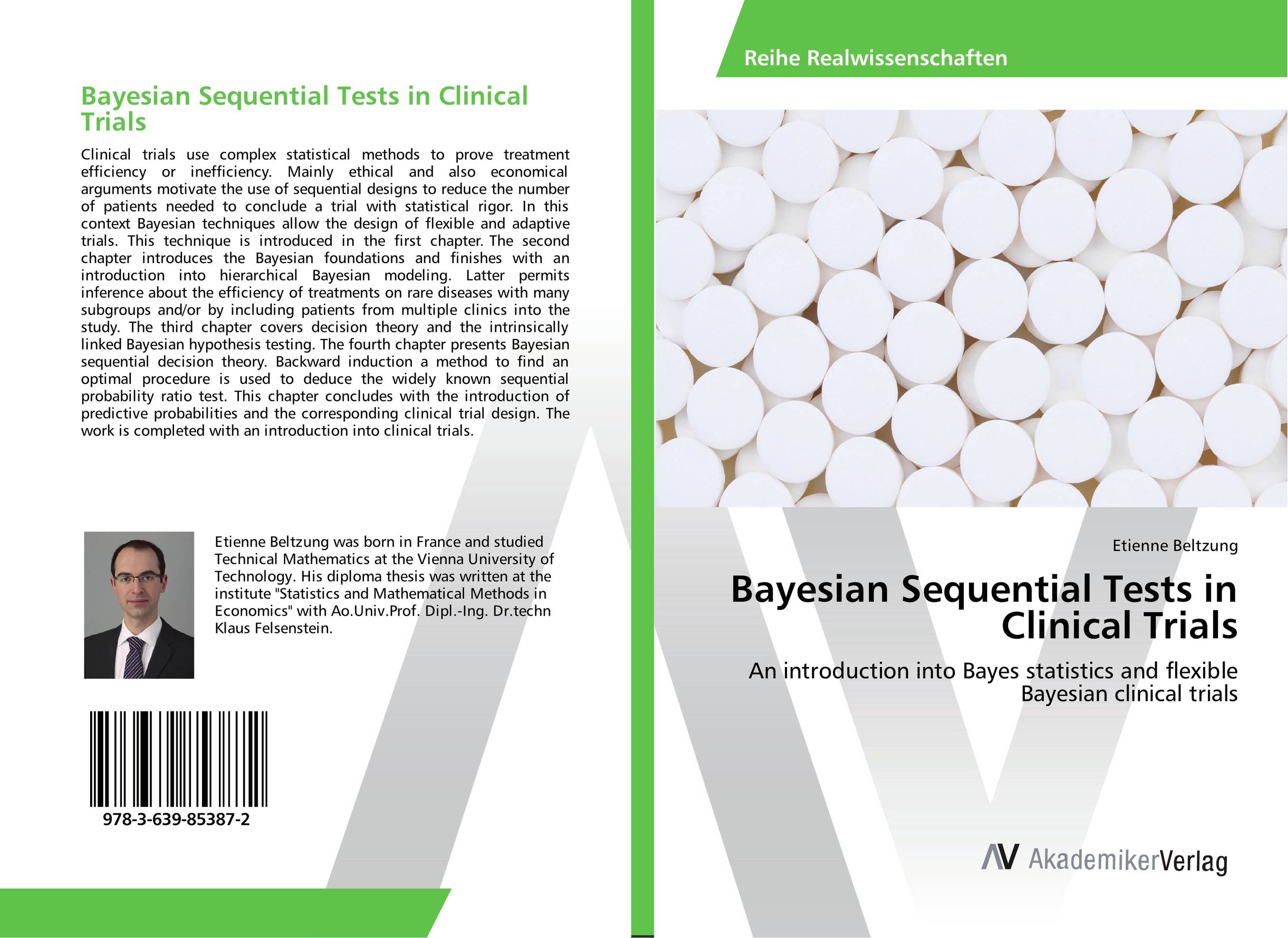 Bayesian Statistical Modelling. Sequential Testing. Sequential Tests statistics. Clinical Trials Handbook.