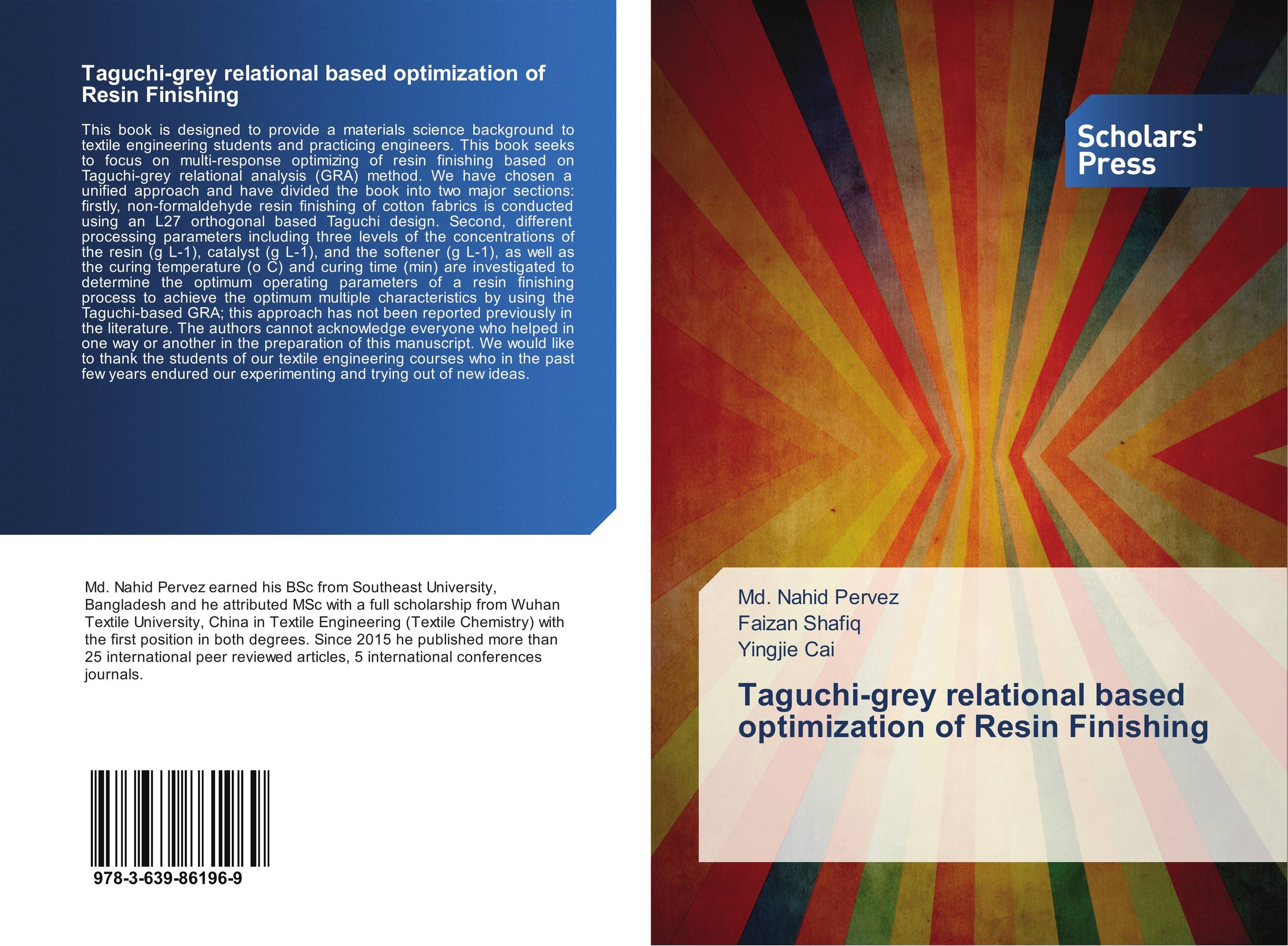 Taguchi-grey relational based optimization of Resin Finishing..