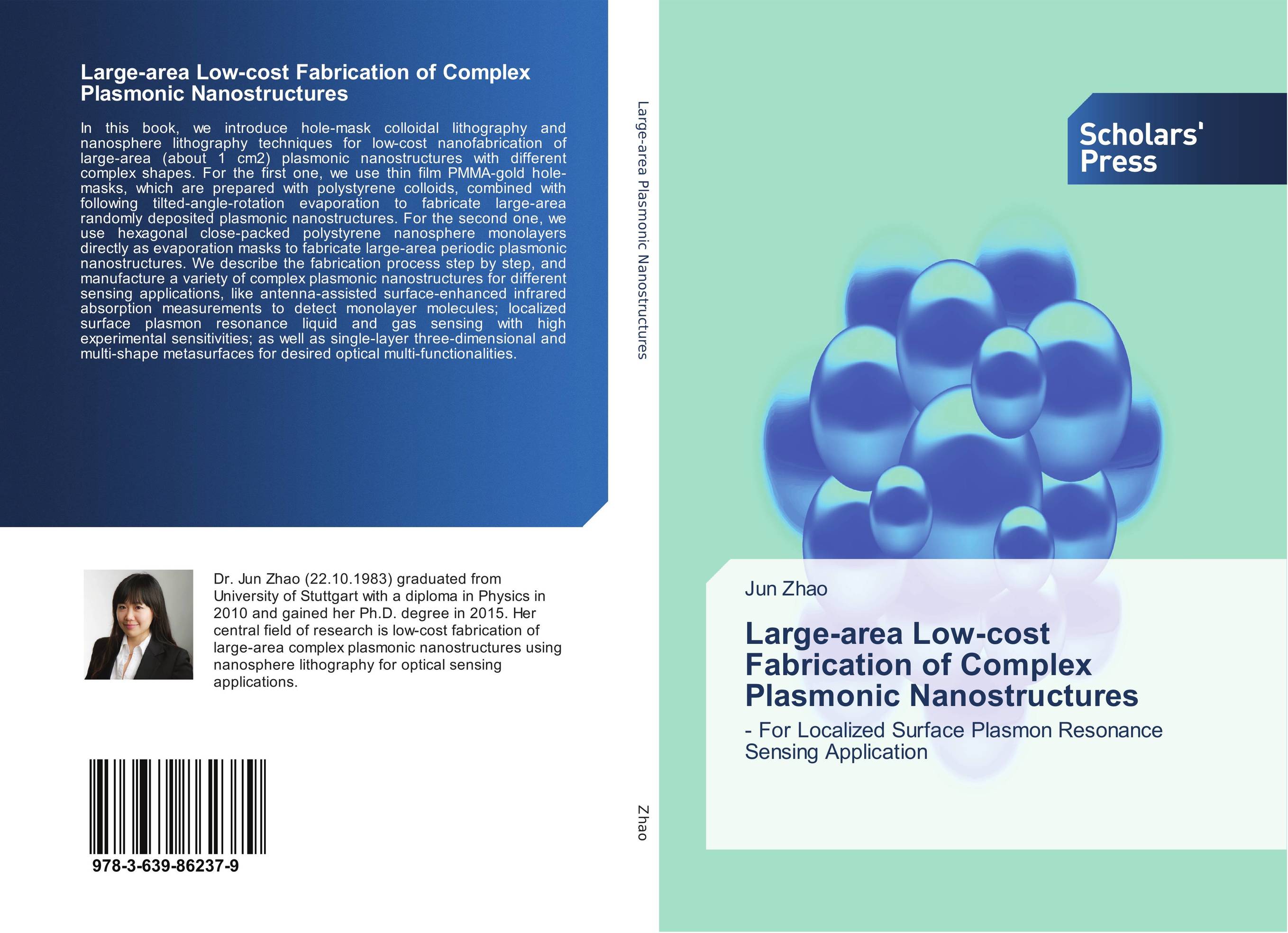 Large-area Low-cost Fabrication of Complex Plasmonic Nanostructures. - For Localized Surface Plasmon Resonance Sensing Application.
