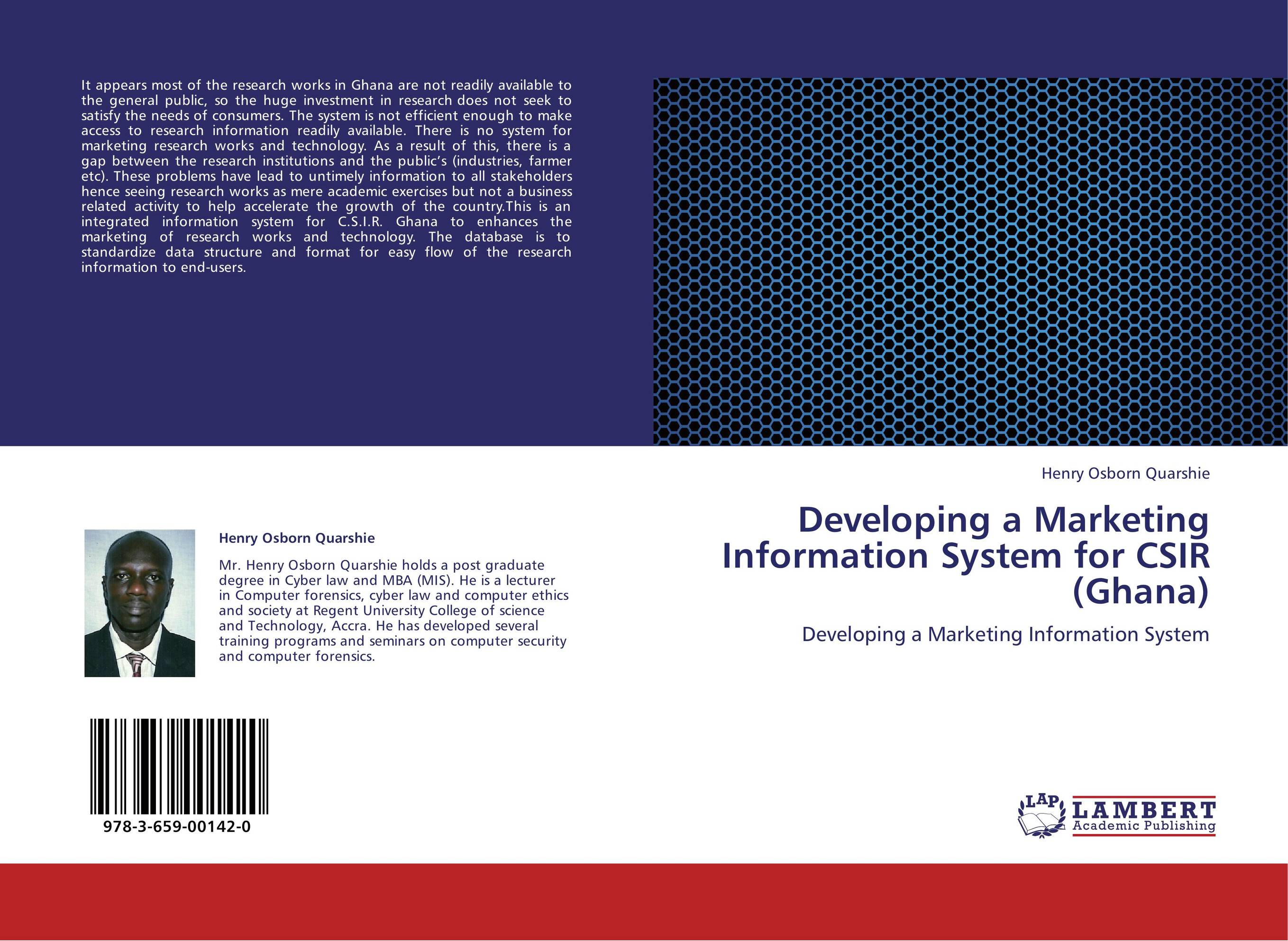 Developing a Marketing Information System for CSIR (Ghana). Developing a Marketing Information System.
