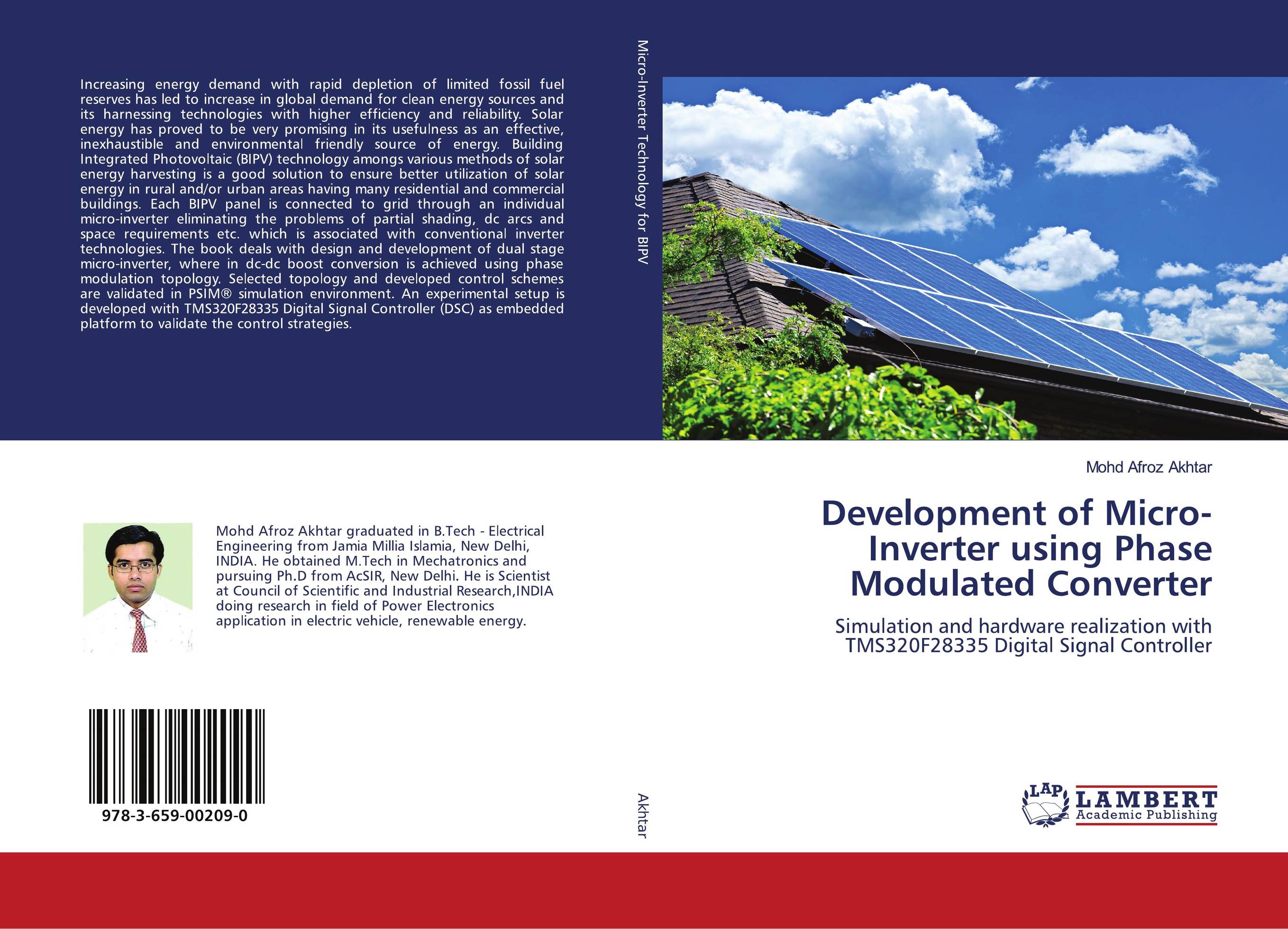Development of Micro-Inverter using Phase Modulated Converter. Simulation and hardware realization with TMS320F28335 Digital Signal Controller.