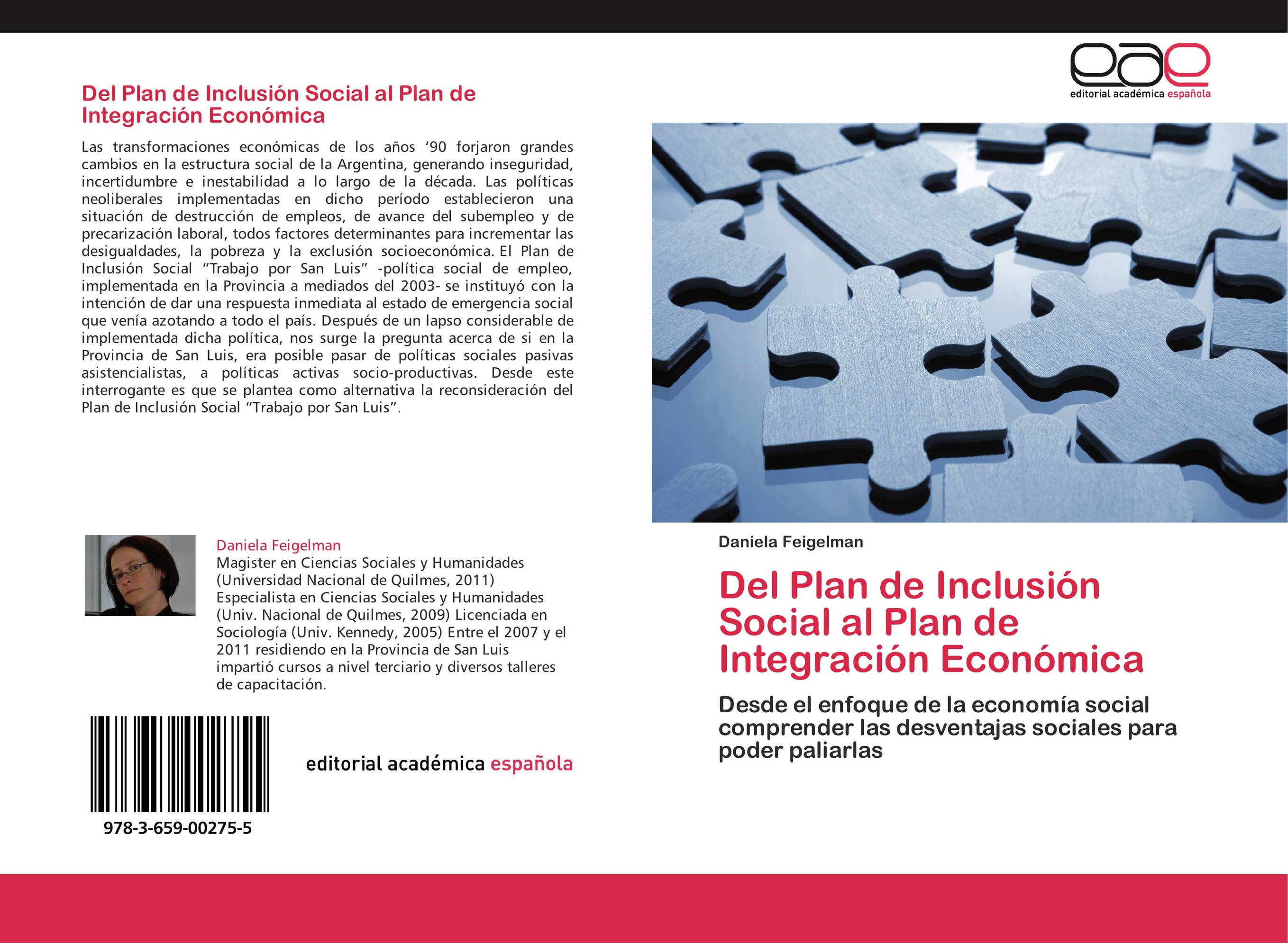 Del Plan de Inclusión Social al Plan de Integración Económica