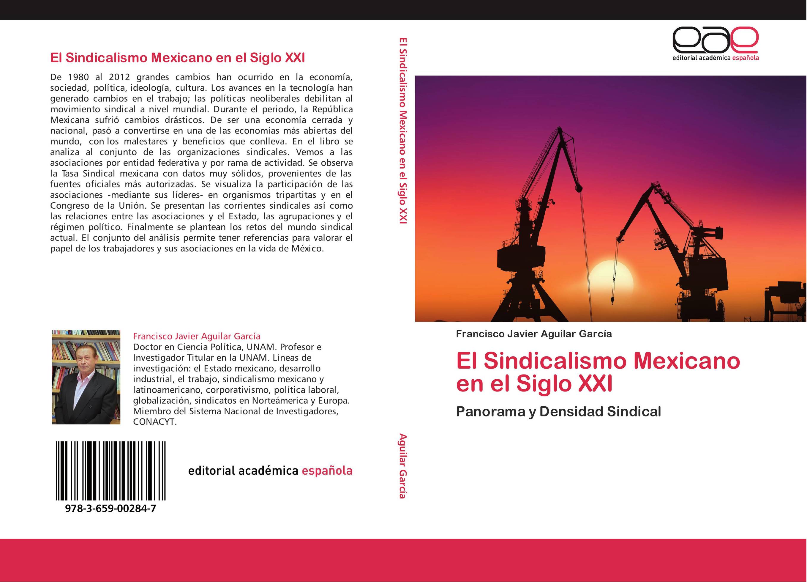 El Sindicalismo Mexicano en el Siglo XXI