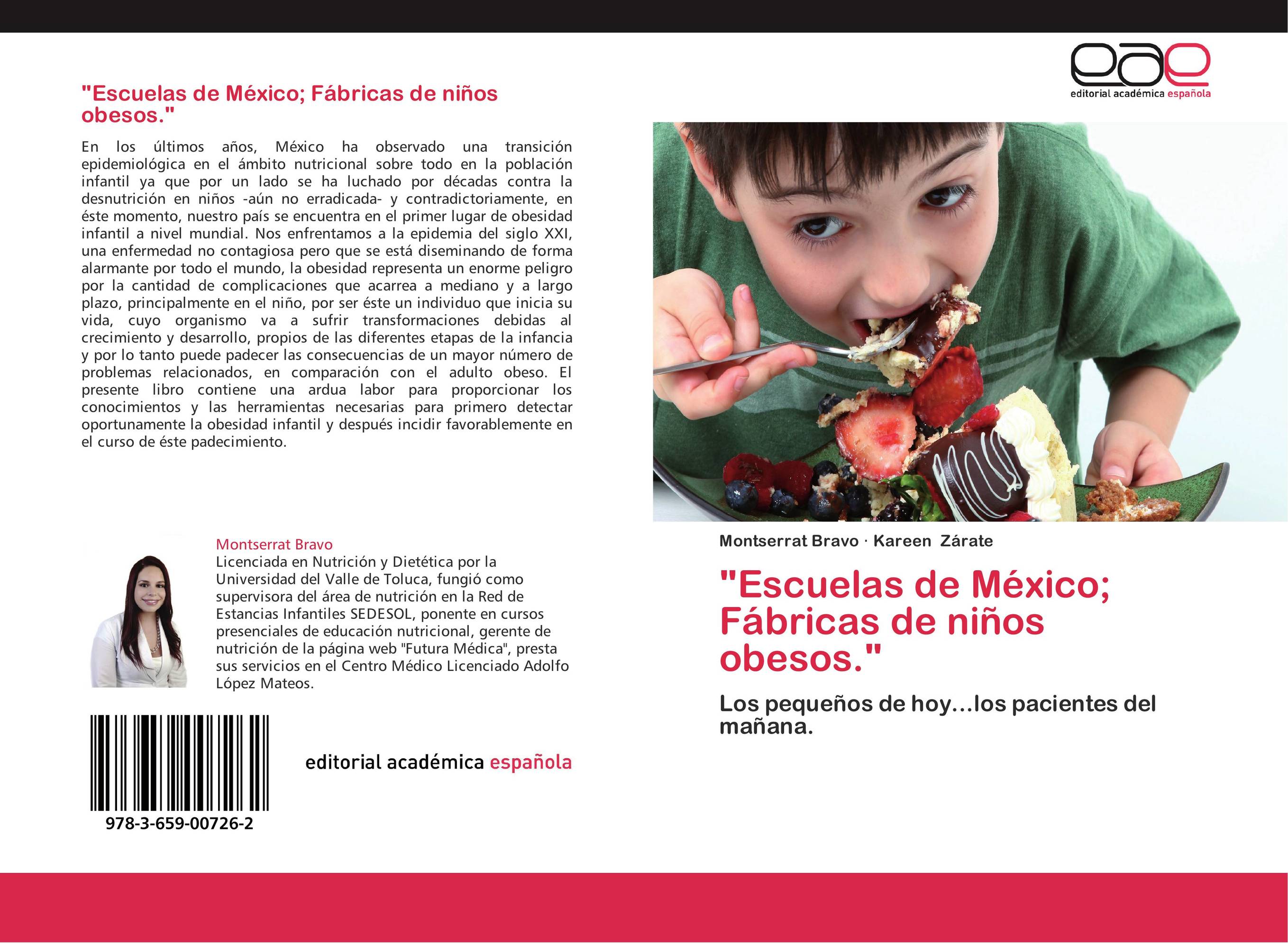 "Escuelas de México; Fábricas de niños obesos."