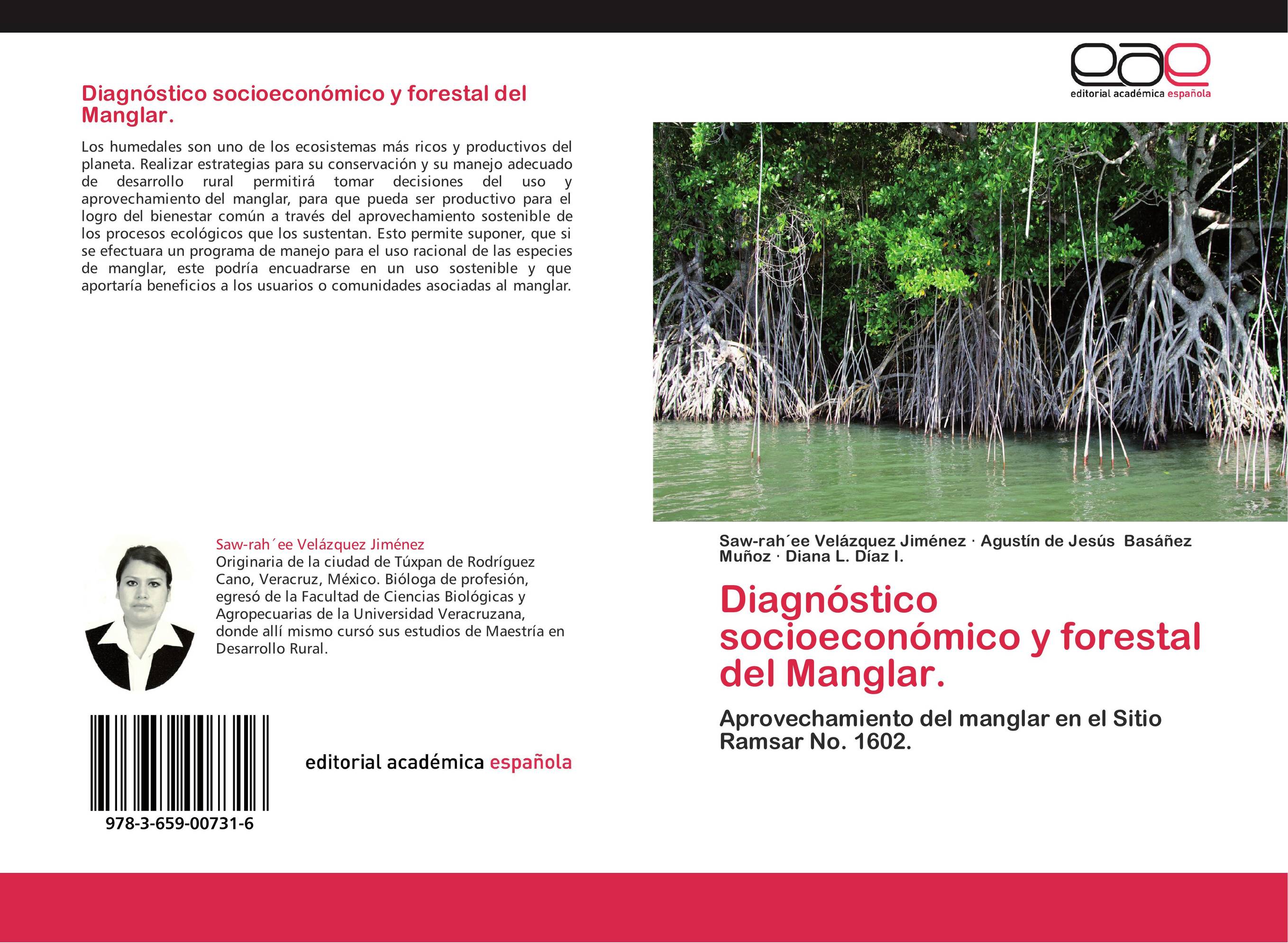 Diagnóstico socioeconómico y forestal del Manglar