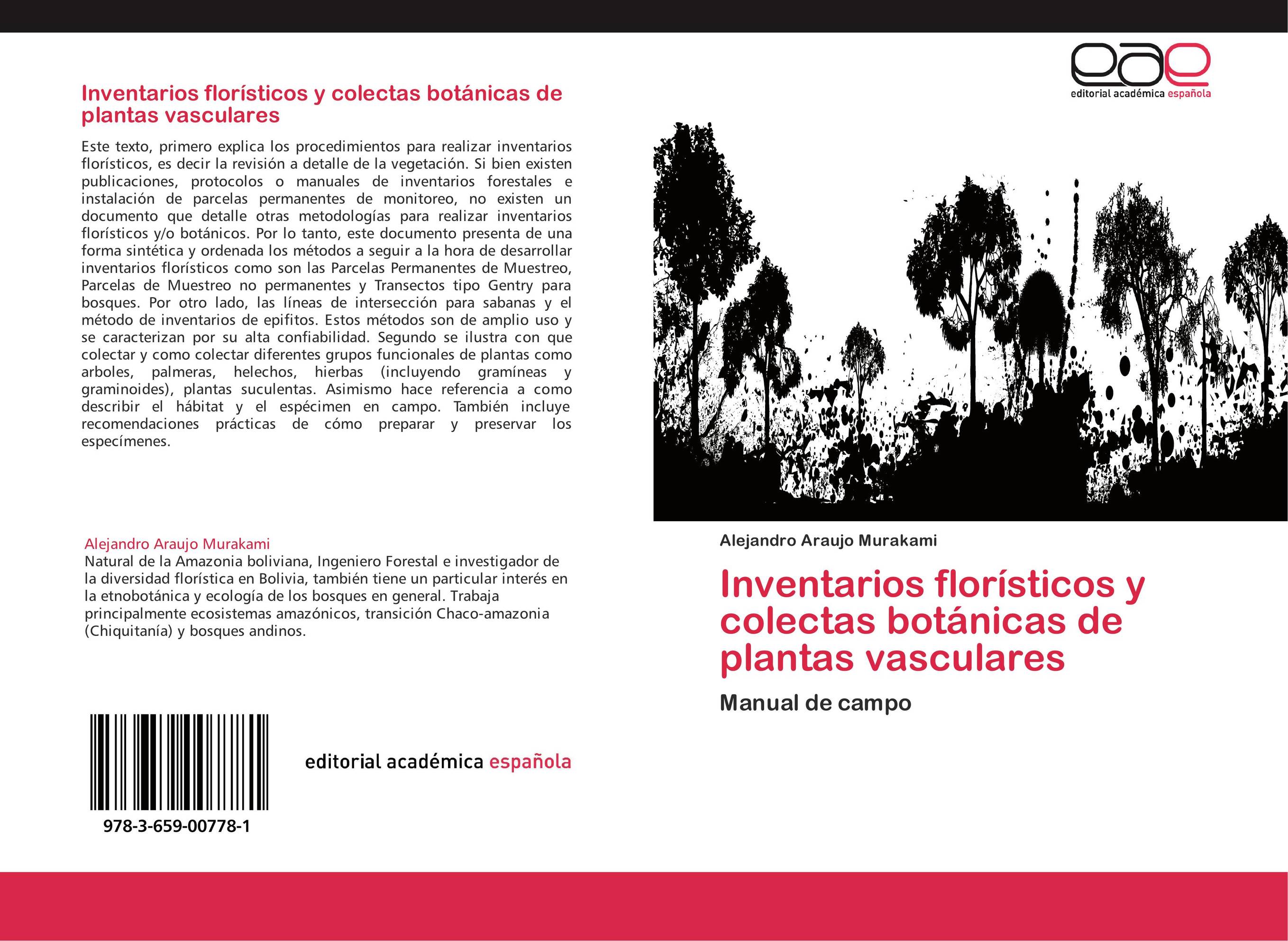 Inventarios florísticos y colectas botánicas de plantas vasculares
