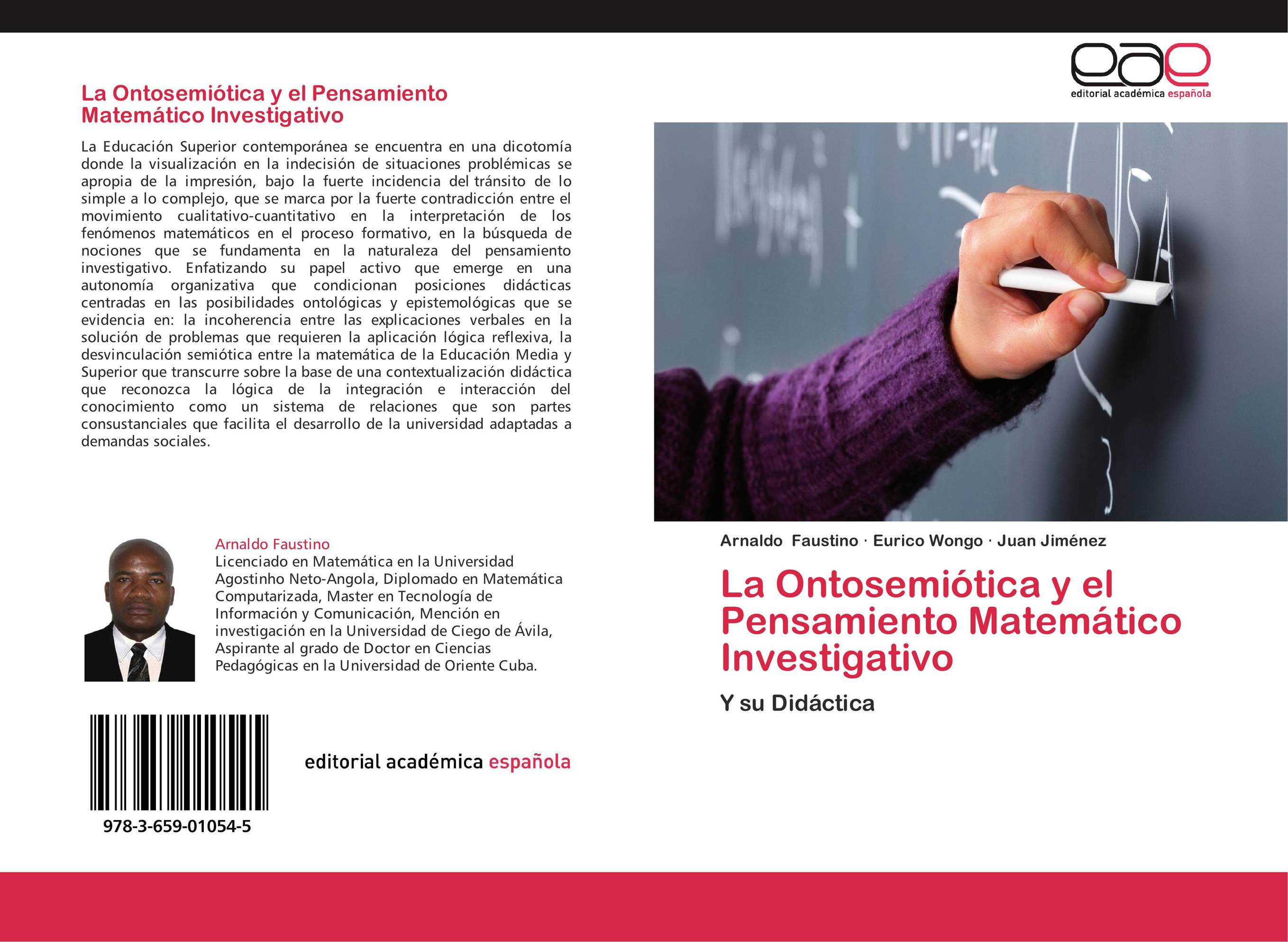 La Ontosemiótica y el Pensamiento Matemático Investigativo