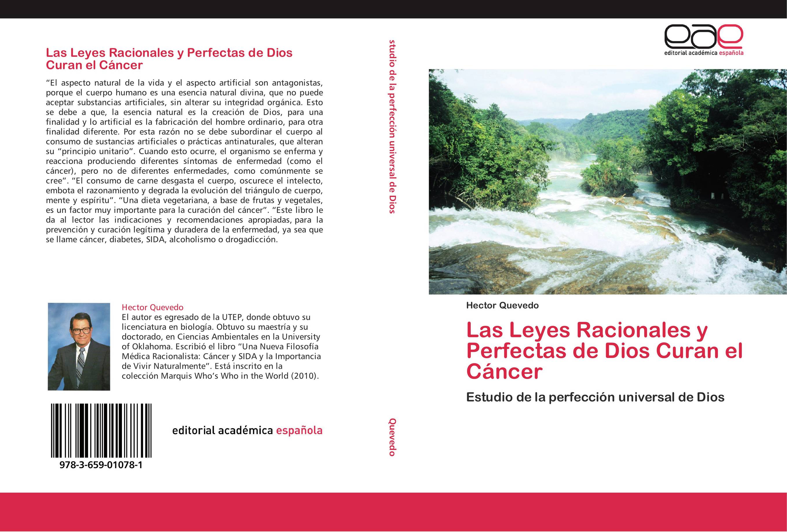 Las Leyes Racionales y Perfectas de Dios Curan el Cáncer