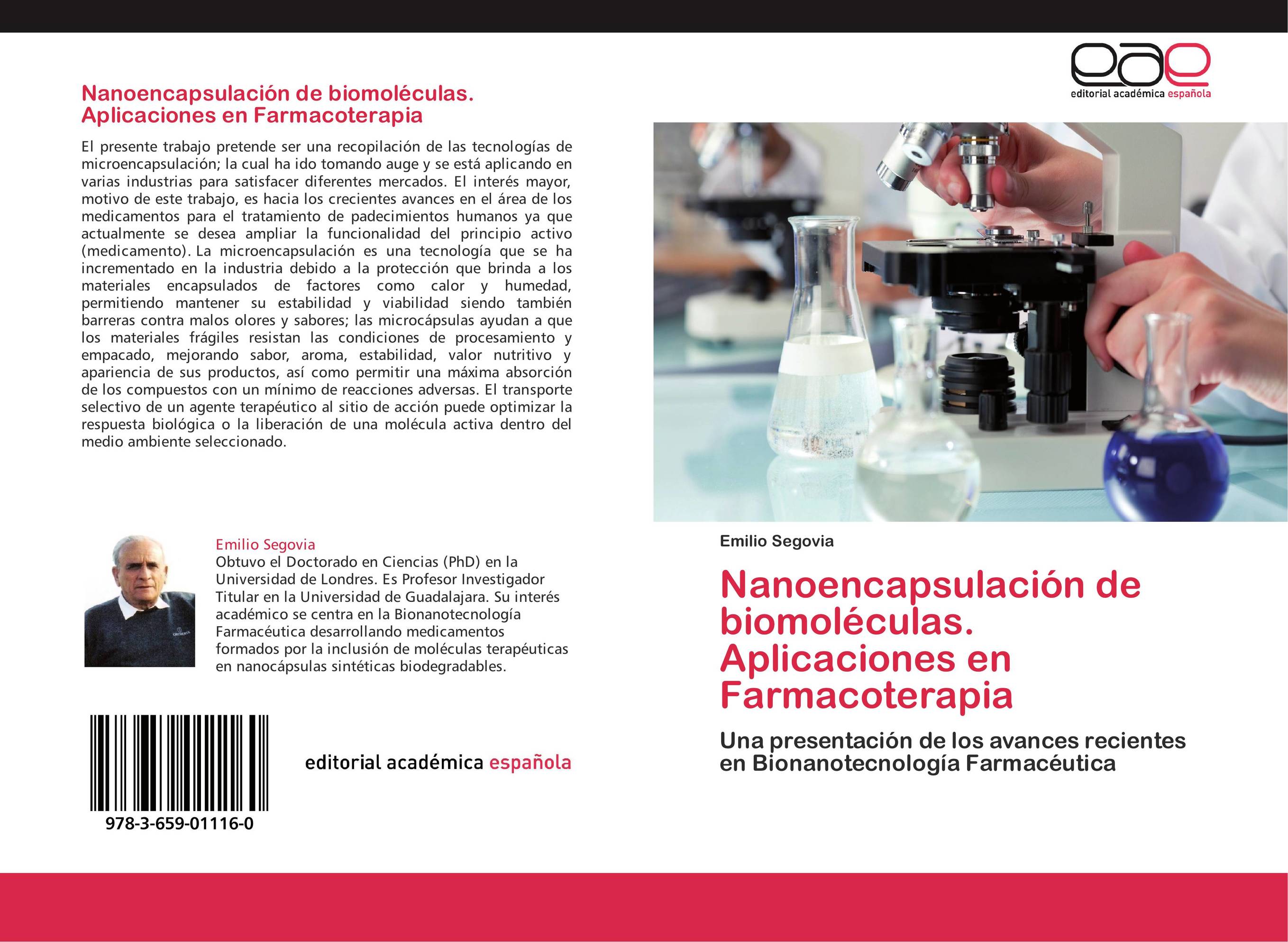 Nanoencapsulación de biomoléculas. Aplicaciones en Farmacoterapia