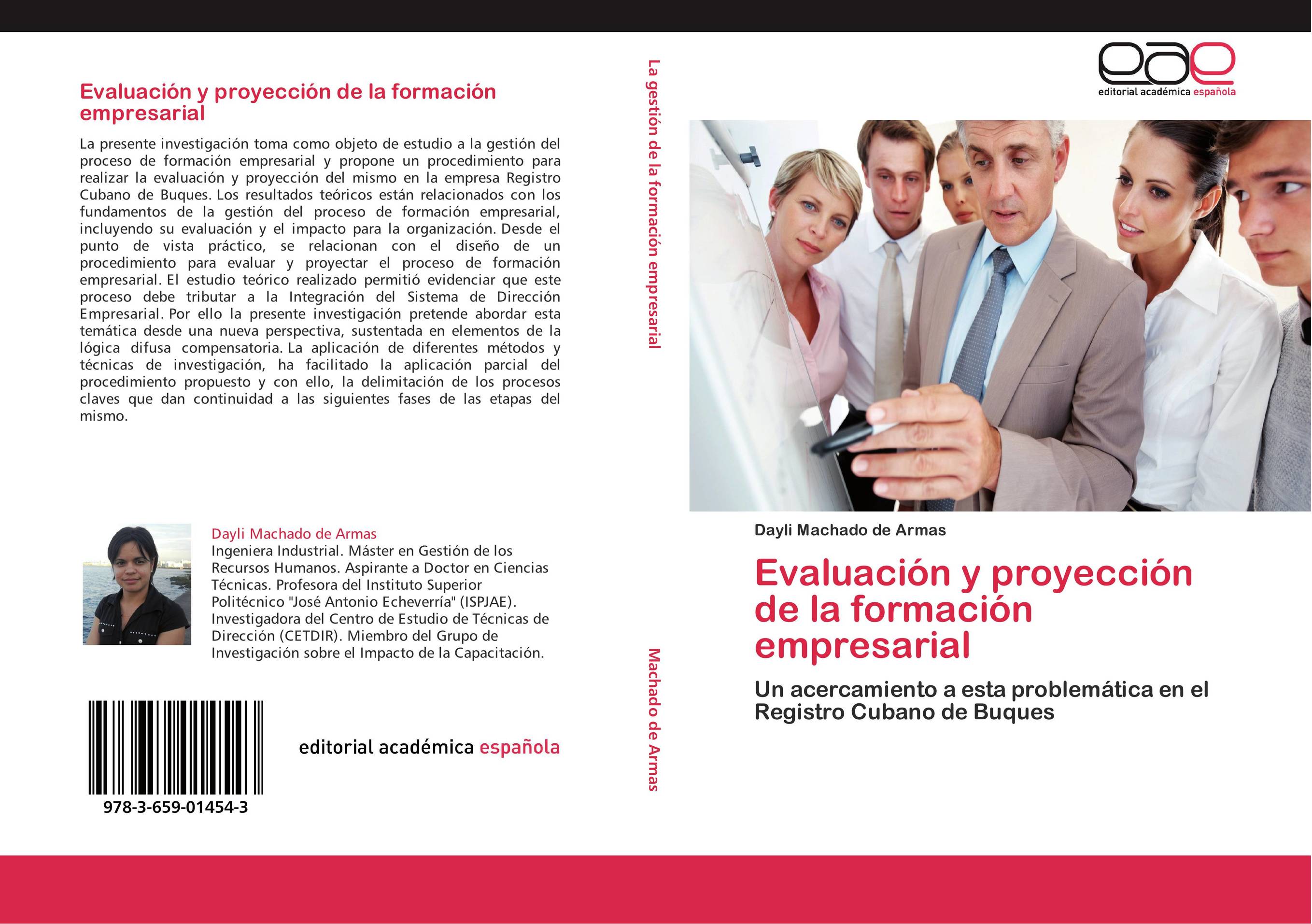 Evaluación y proyección de la formación empresarial